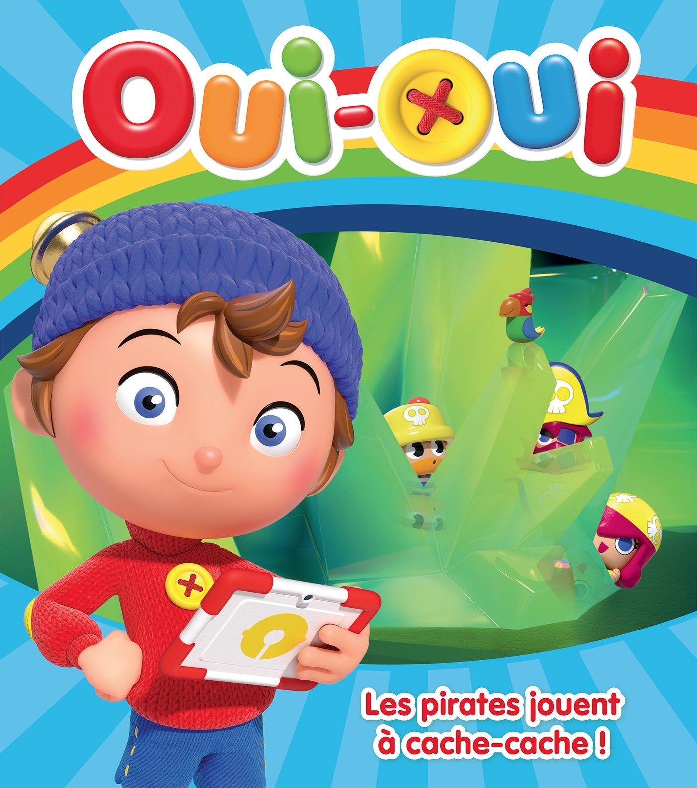 Oui-Oui / Les pirates jouent à cache-cache 9782013988247