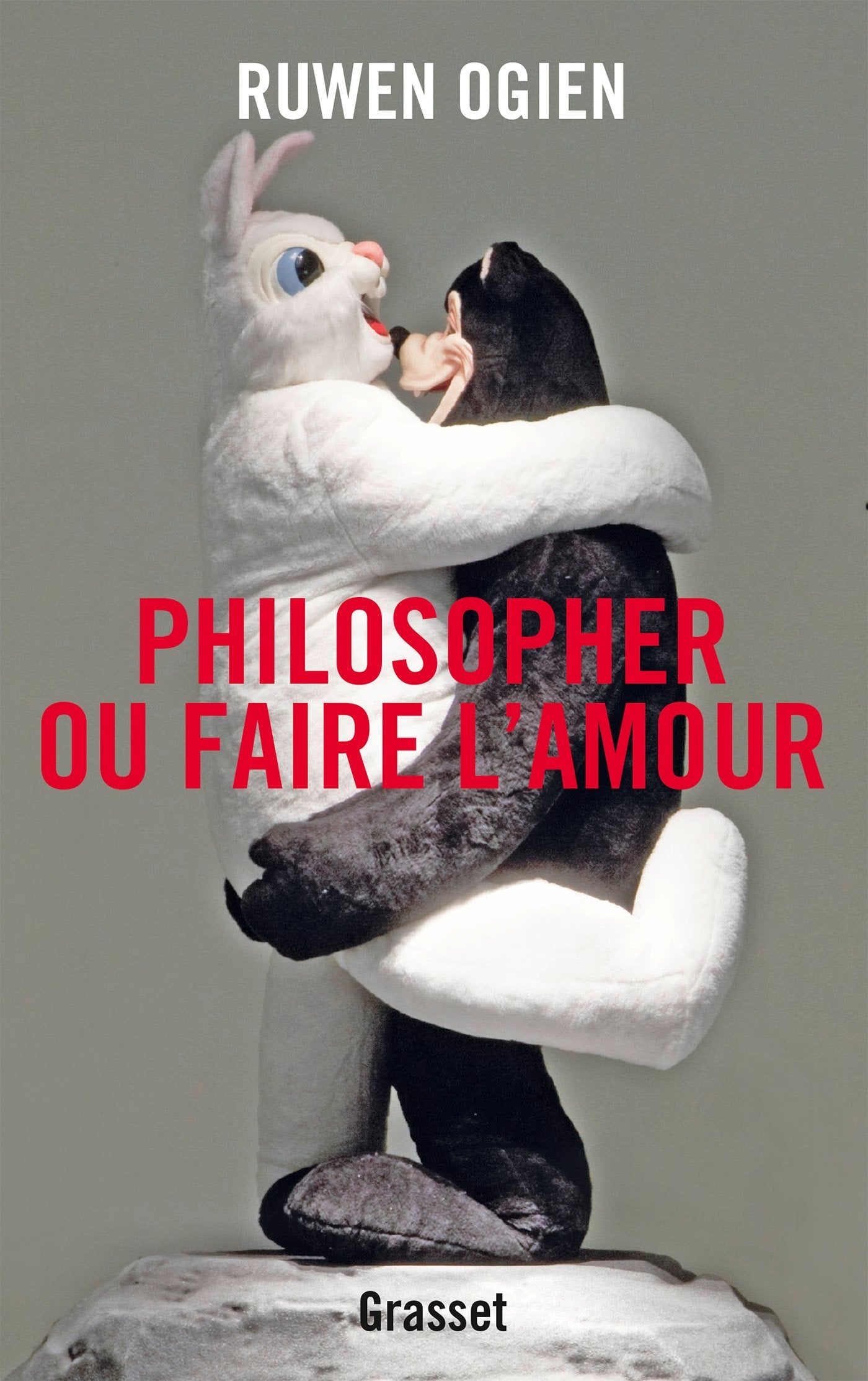 Philosopher ou faire l'amour: essai 9782246802273