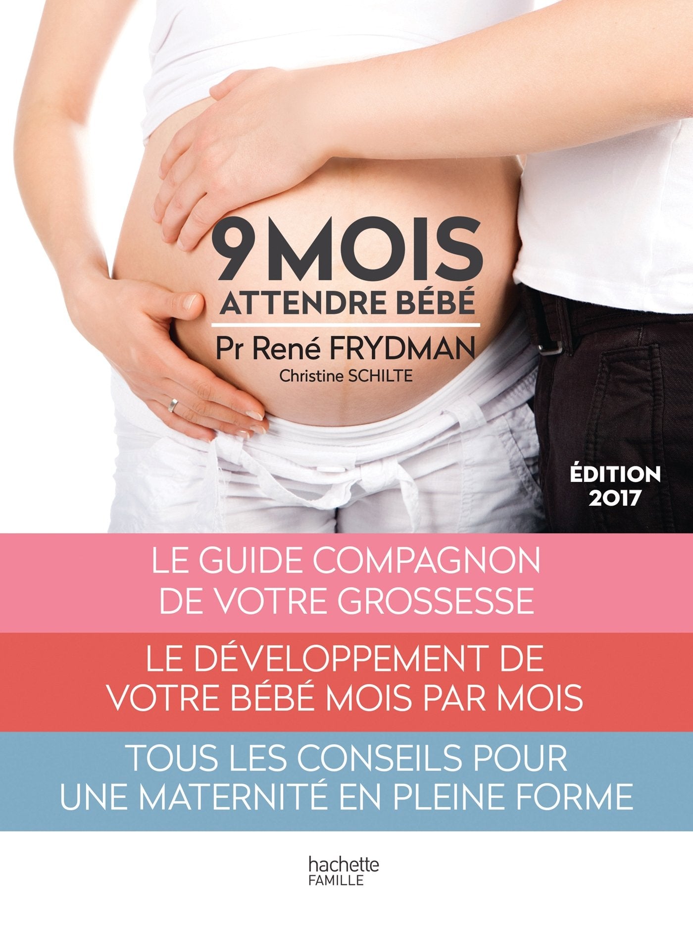 Neuf mois: Attendre bébé 9782012046160