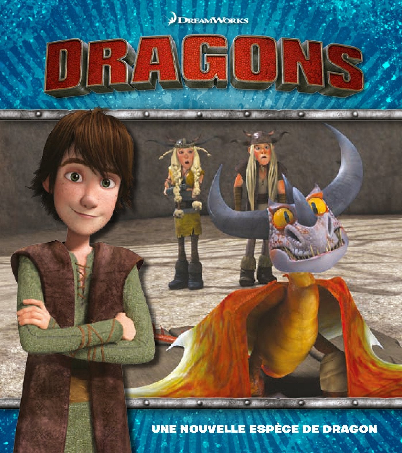 Dreamworks - Dragons - Une nouvelle espèce de dragon 9782014648119