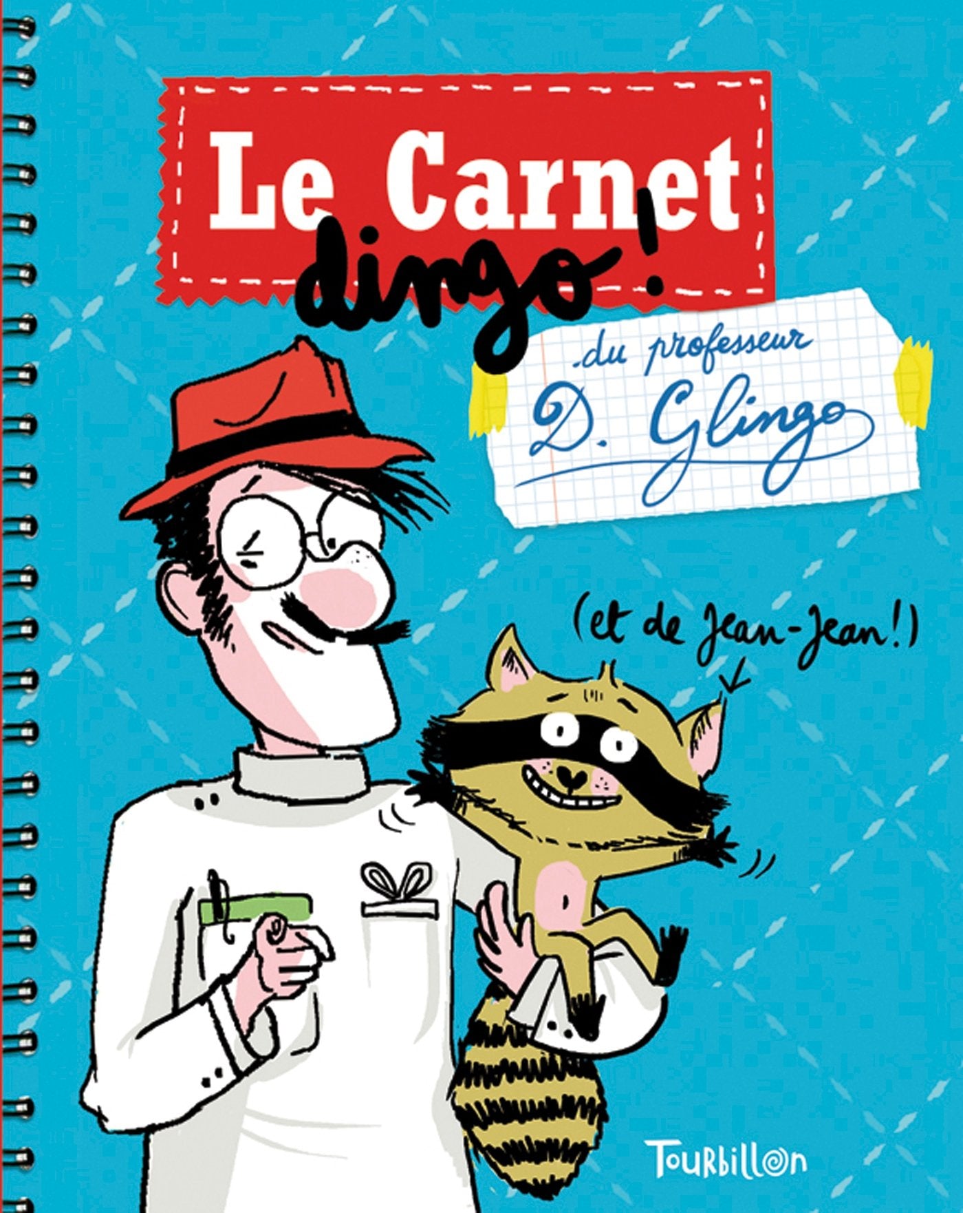 Le carnet secret du professeur D. Glingo 9782848019703