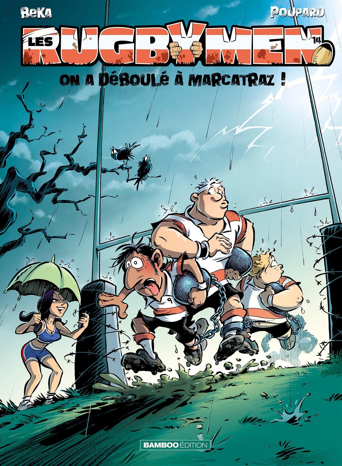 Les Rugbymen - tome 14: On a déboulé à Marcatraz ! 9782818934715