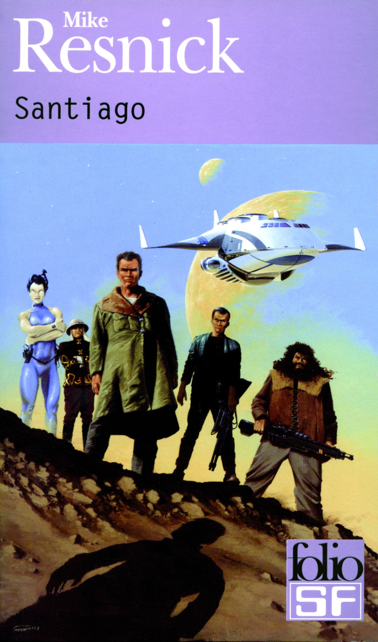 Santiago: Un mythe du lointain avenir 9782070428106