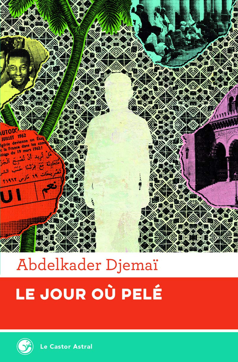 Le jour où Pelé 9791027801541