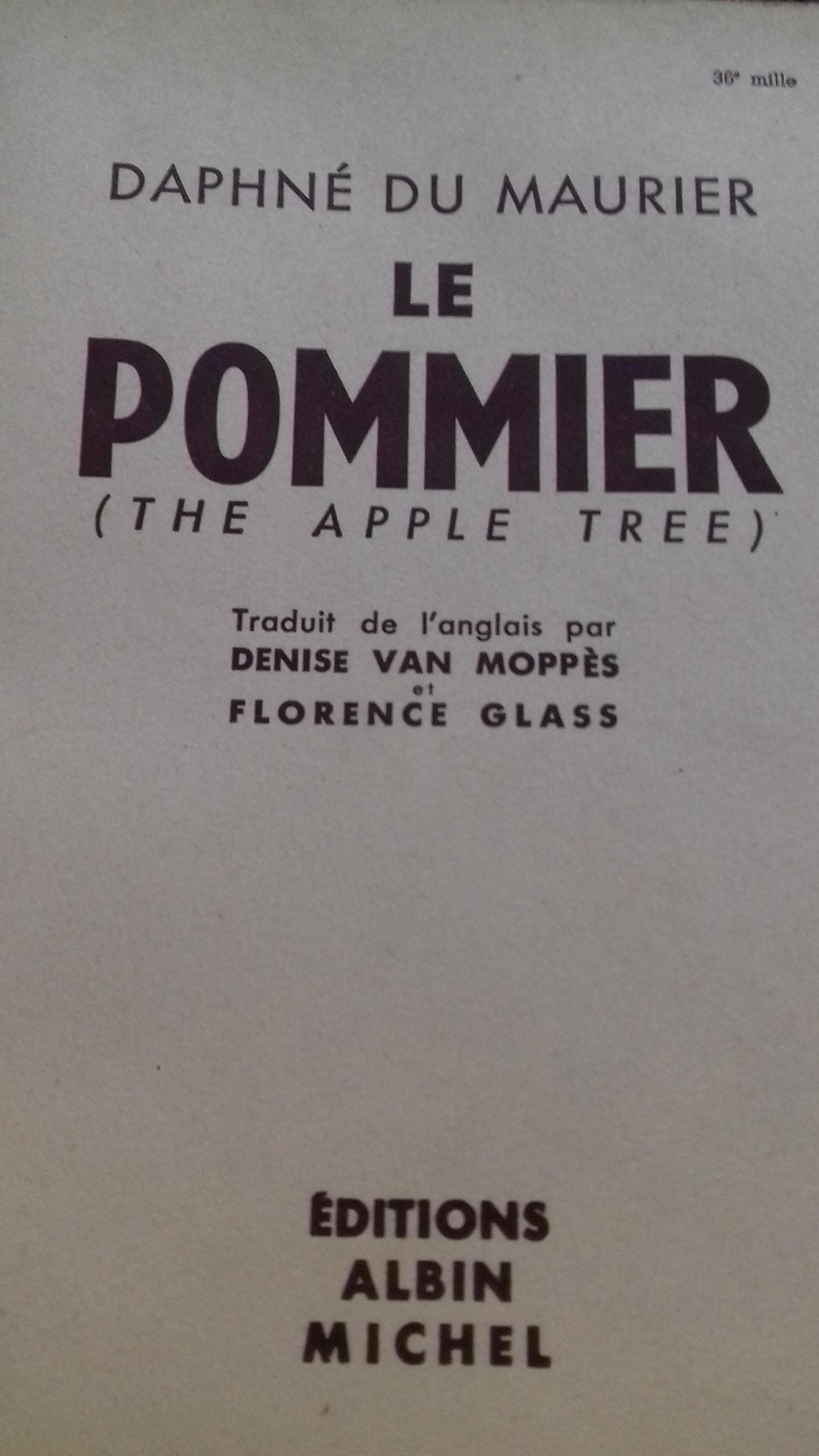 Le Pommier - Traduit De l' Anglais Par Denise Van Moppès