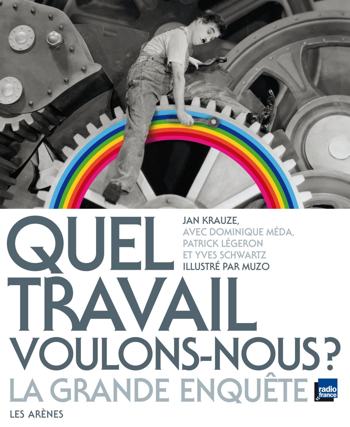 Quel travail voulons-nous ? La grande enquête 9782352041825