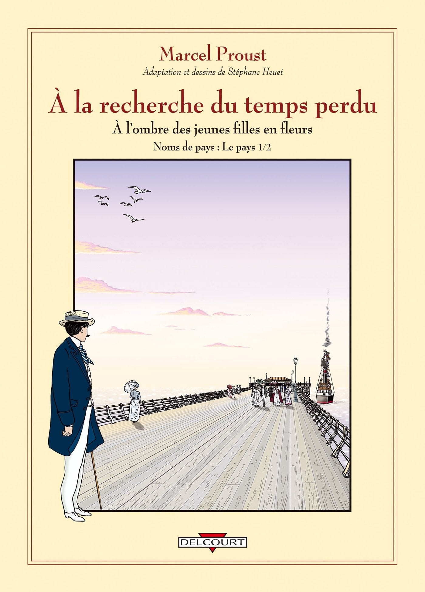 À la recherche du temps perdu, volume 1 : À l'ombre des jeunes filles en fleurs 9782840553816