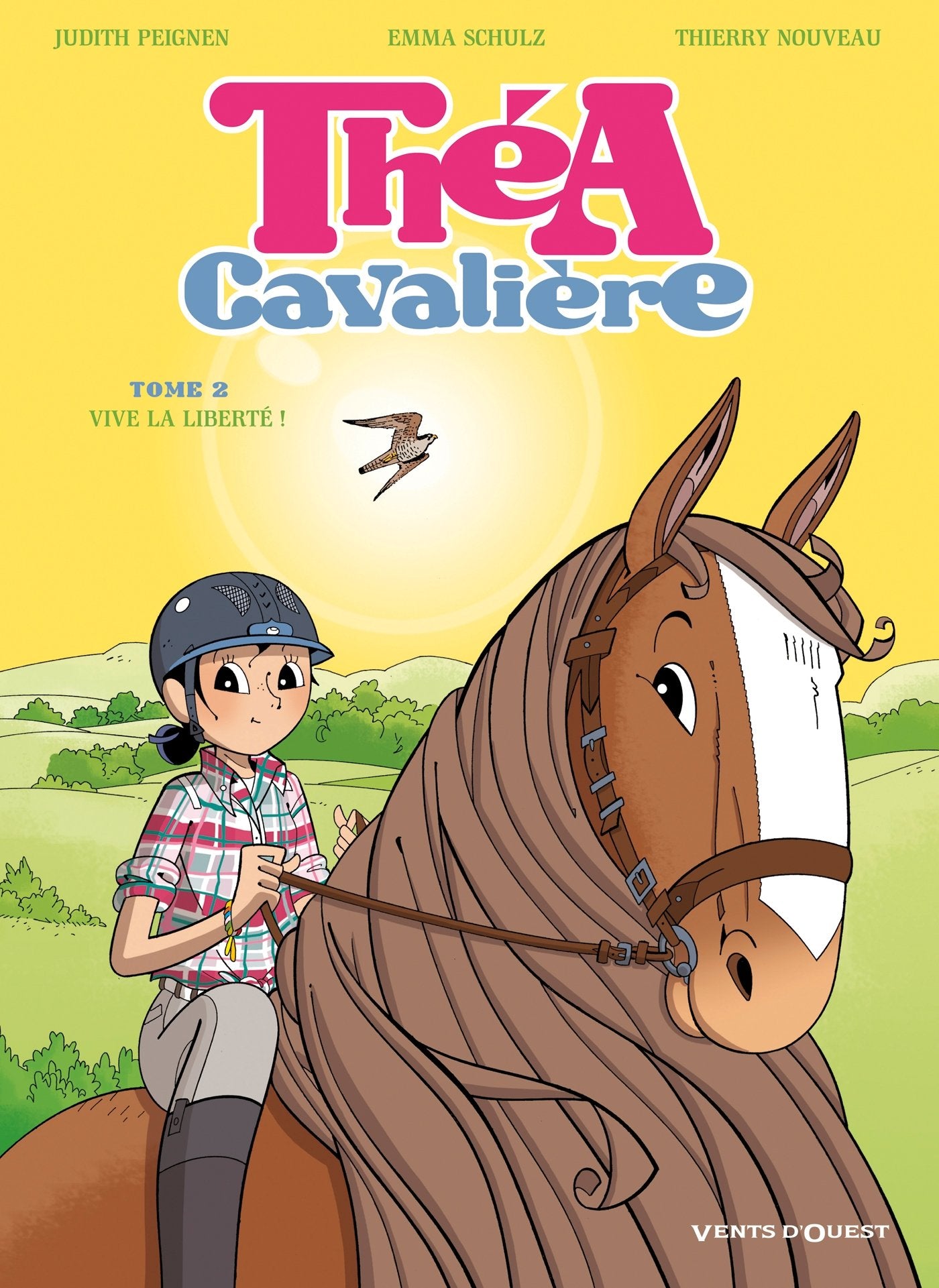 Théa cavalière - Tome 02: Vive la liberté ! 9782749307695