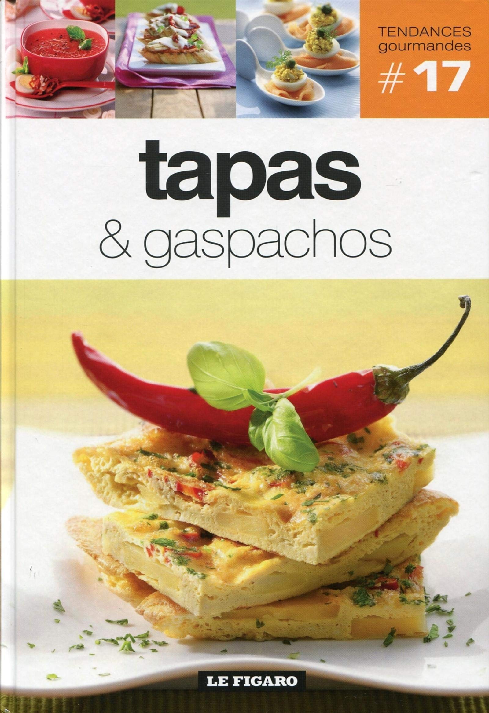 Tapas & gaspachos - vol 17 9782810503773