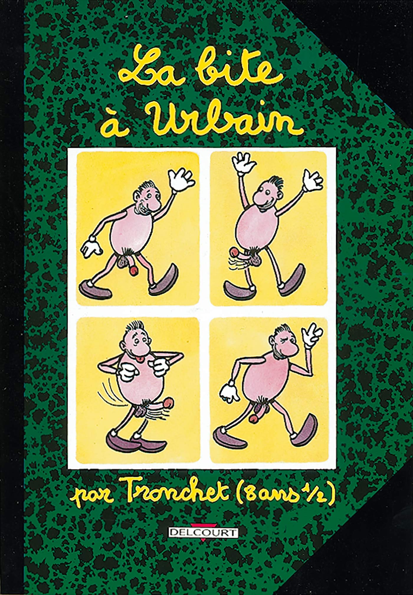 La Bite à Urbain 9782906187450