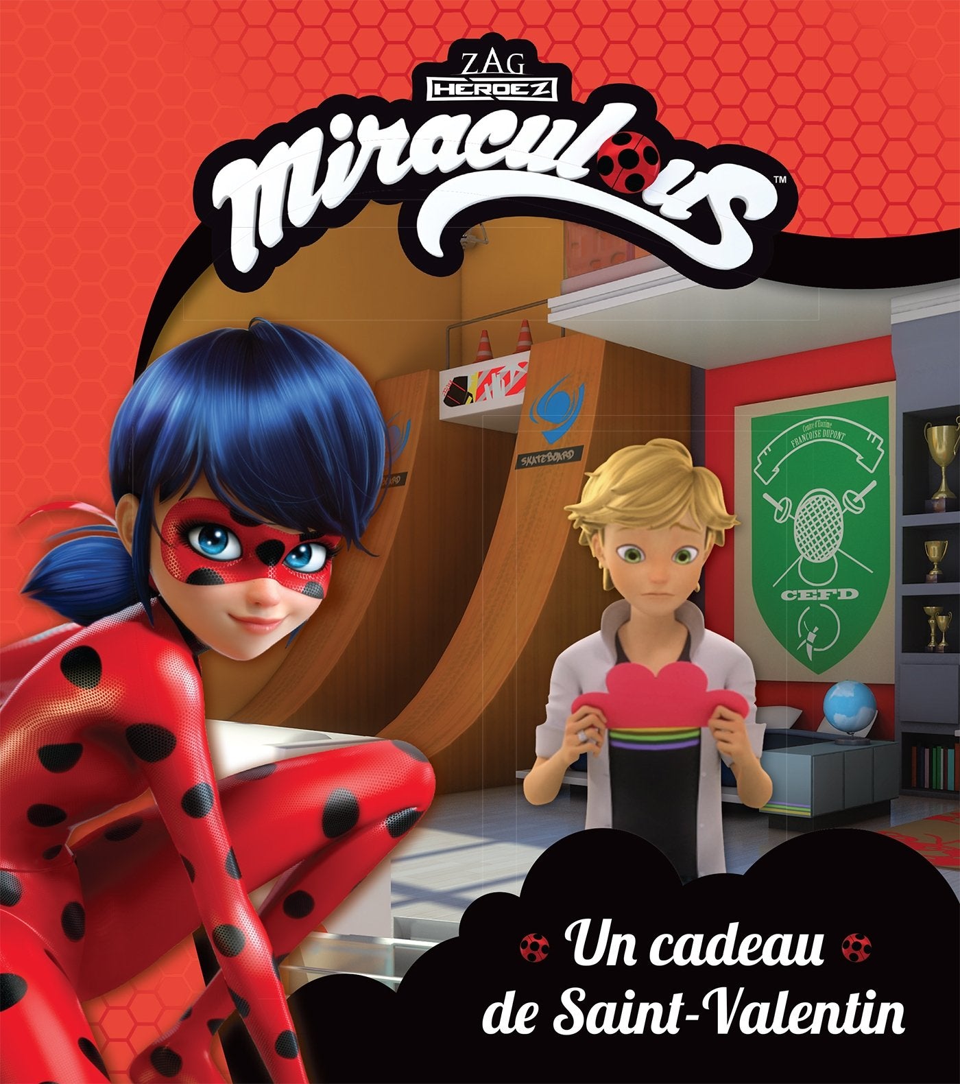 Miraculous - RC - Le cadeau de Saint-Valentin 9782017019824