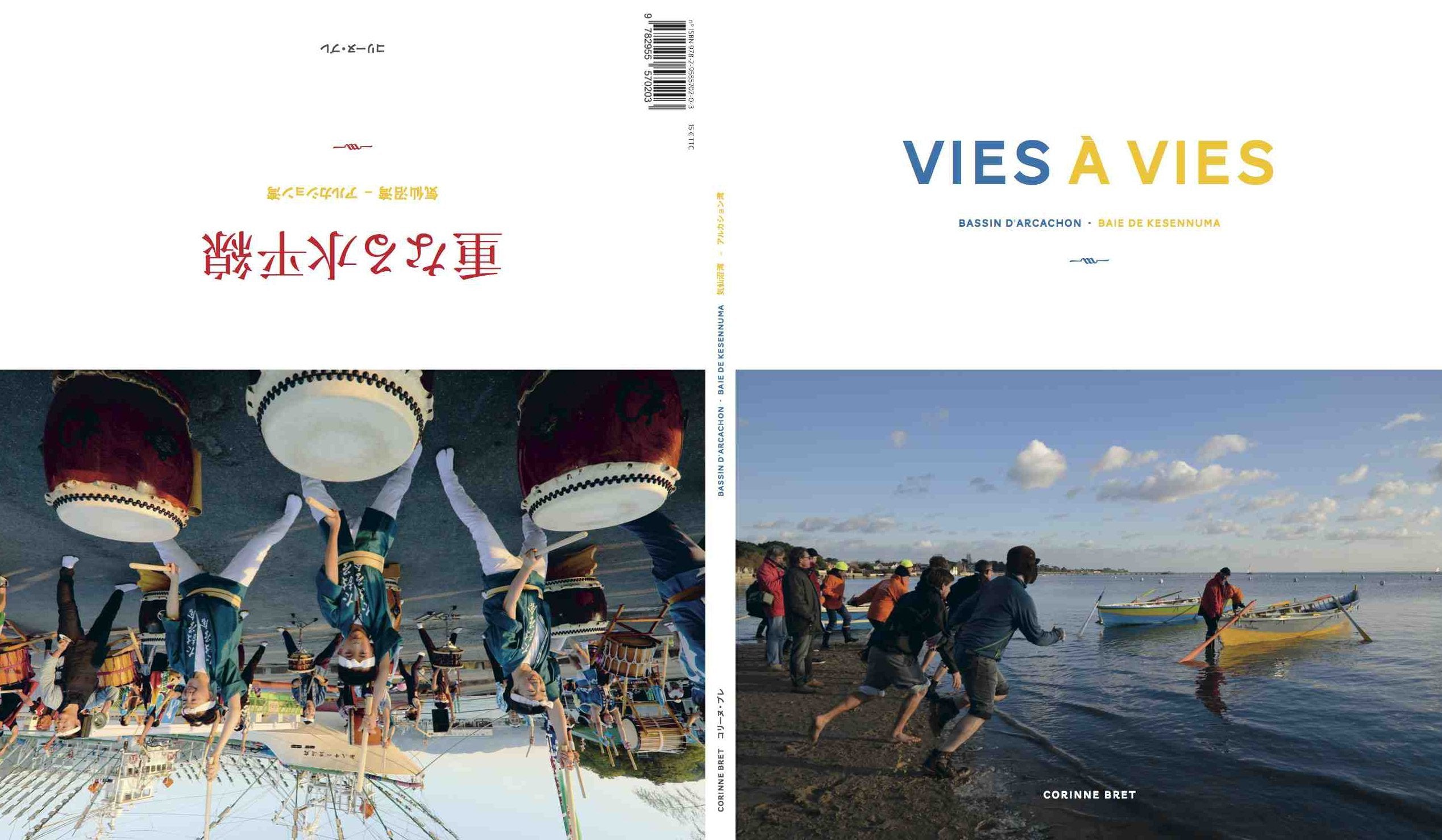Vies à vies: Bassin d'Arcachon - Baie de Kesennuma, édition bilingue français-japonais 9782955570203