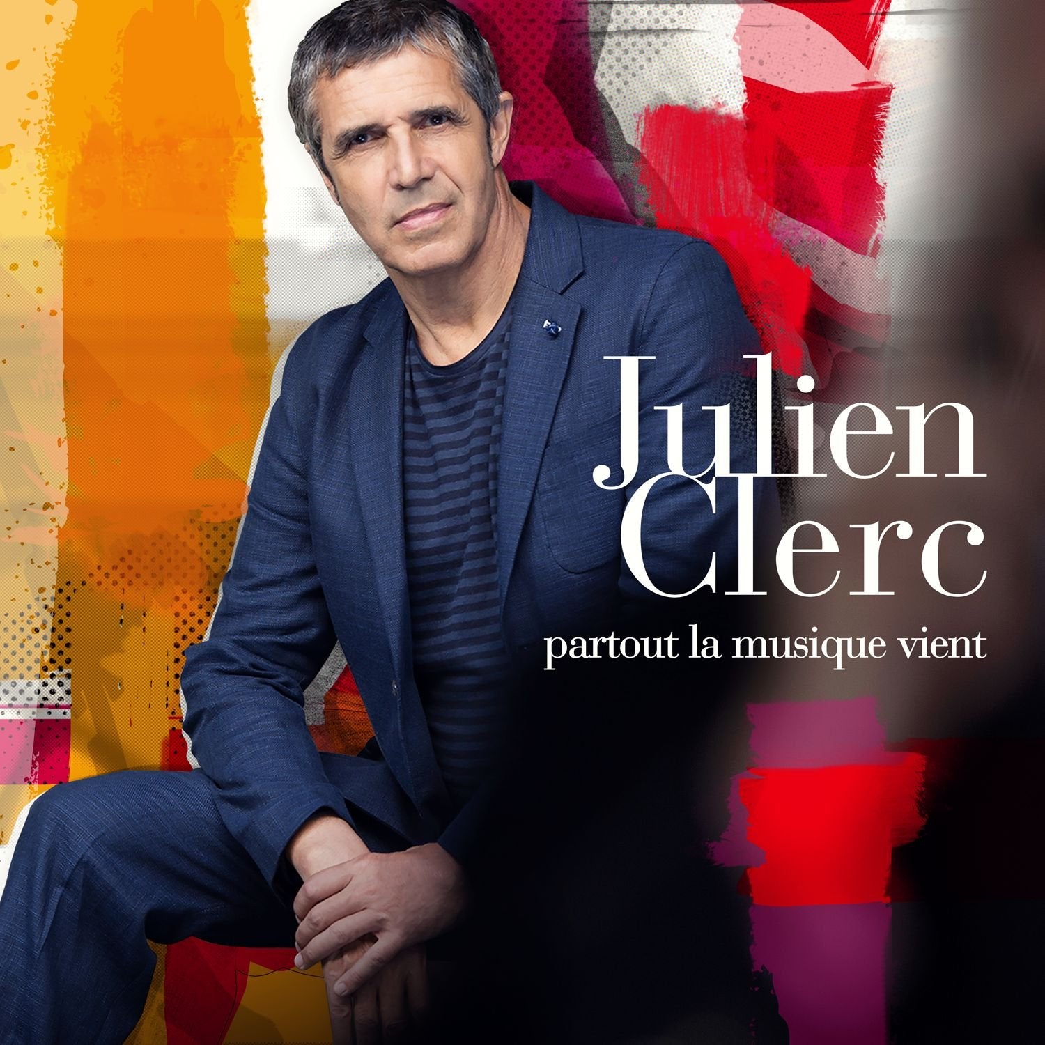 Partout la Musique Vient - Edition Deluxe (1 titre bonus) 0825646209781