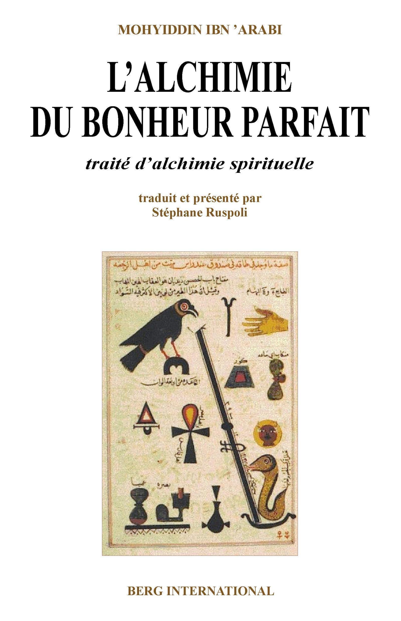 L'Alchimie du bonheur parfait : Traité d'alchimie spirituelle 9782900269176