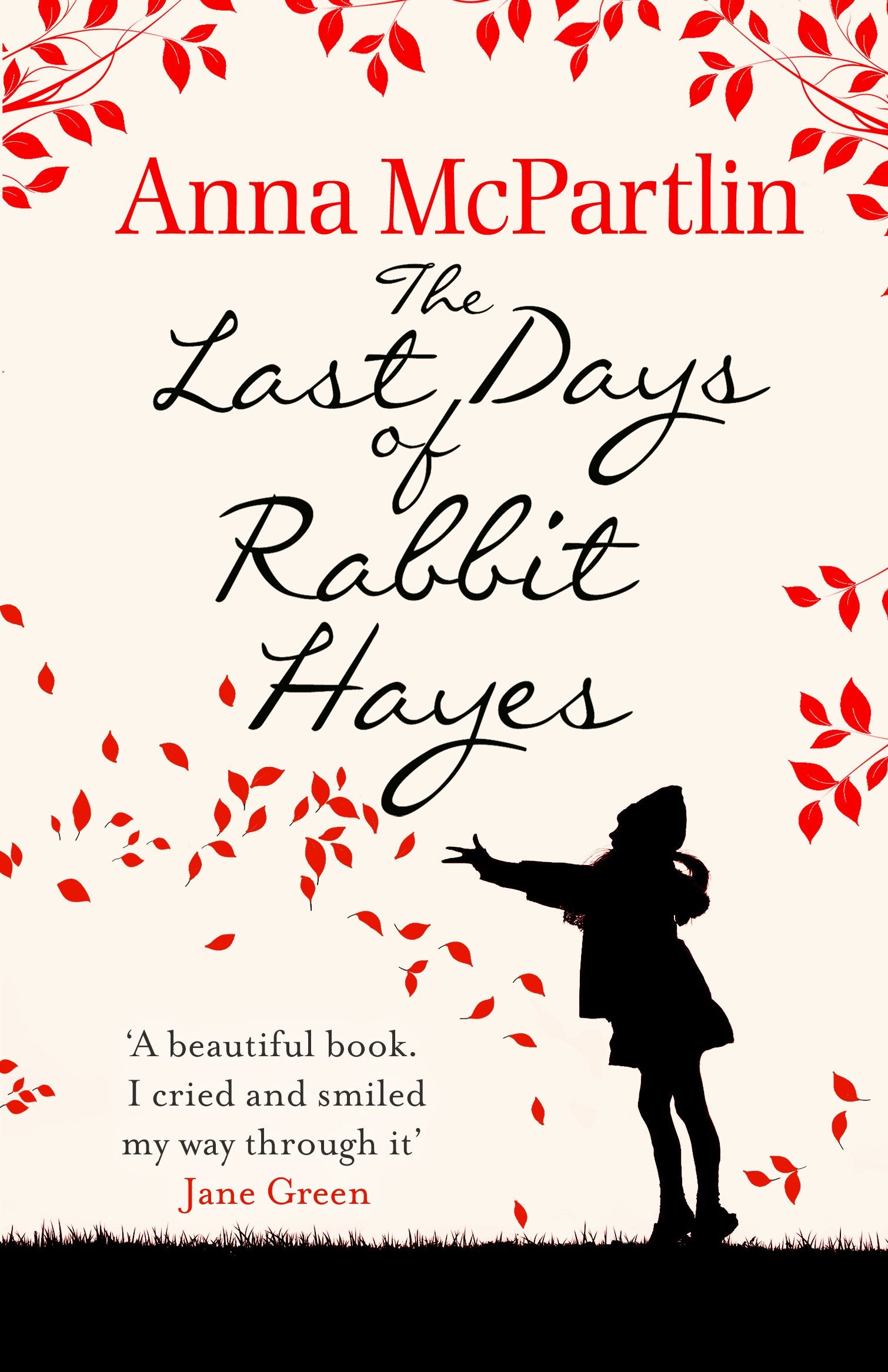 The Last Days of Rabbit Hayes: The unforgettable Richard and Judy Book Club pick 9780552773744