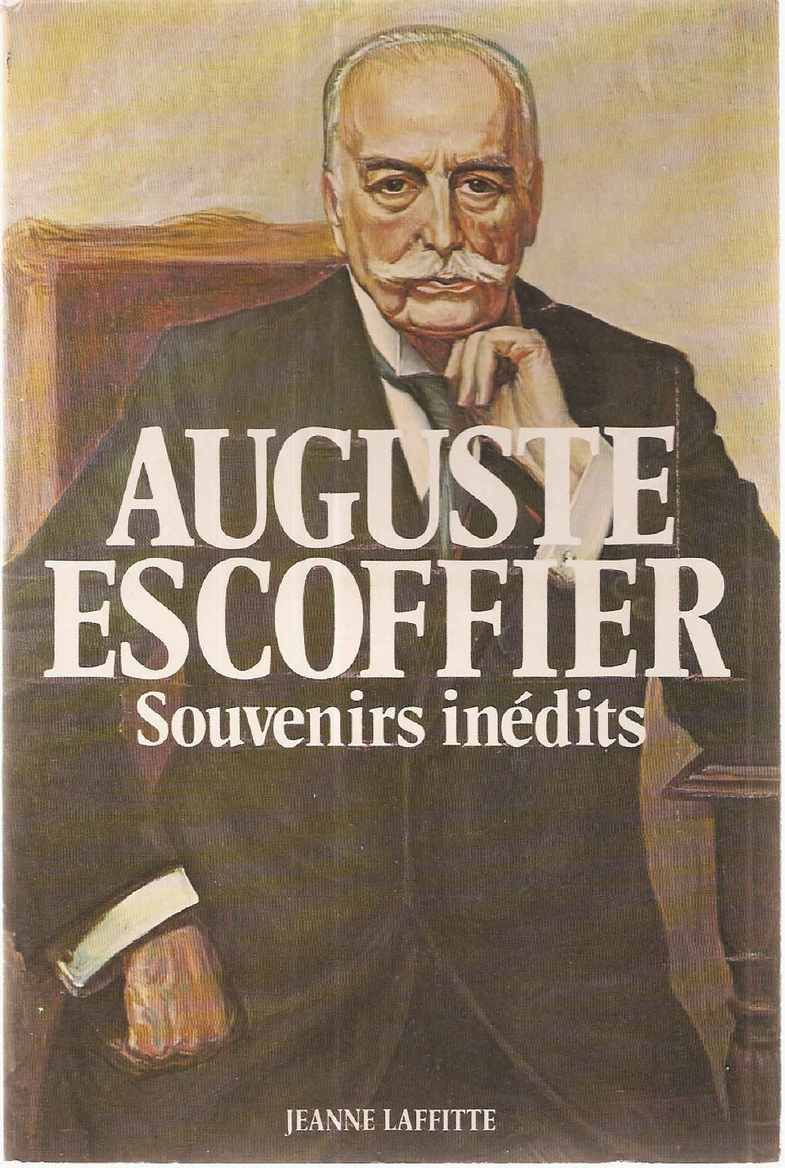 Souvenirs inédits : 75 ans au service de l'art culinaire 9782862760926