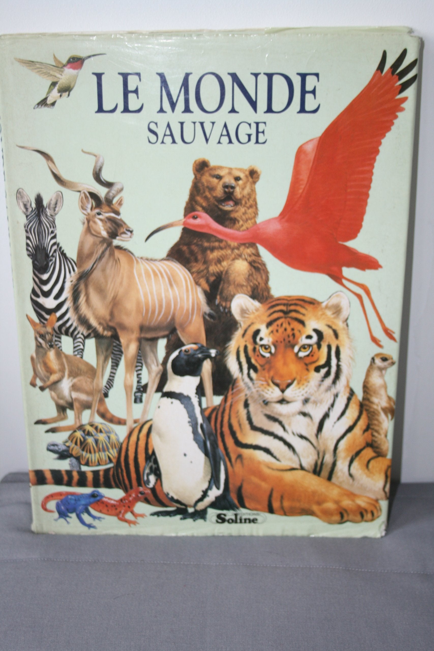 LE MONDE SAUVAGE. Edition 1993 9782876771475