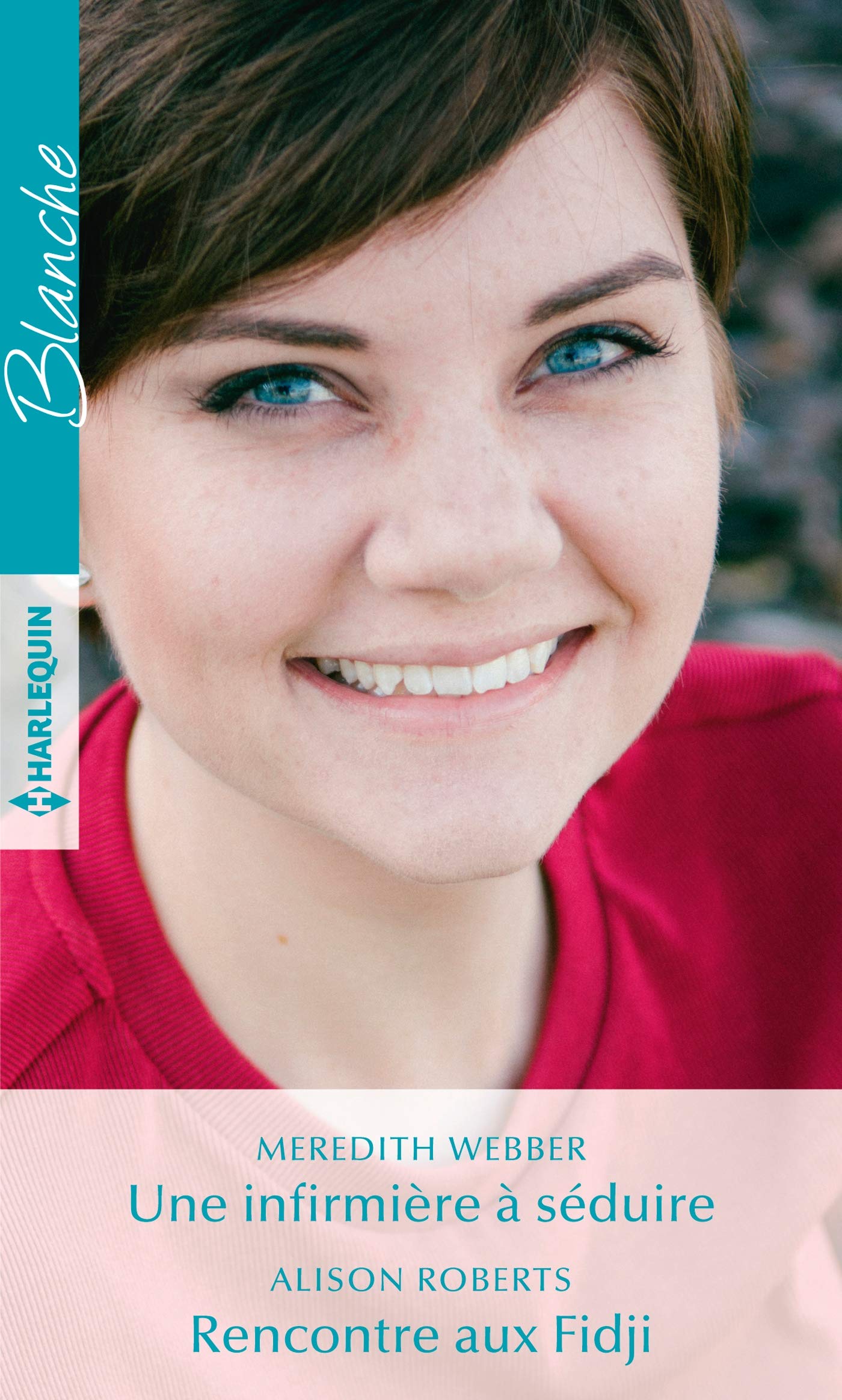 Une infirmière à séduire - Rencontre aux Fidji 9782280421843