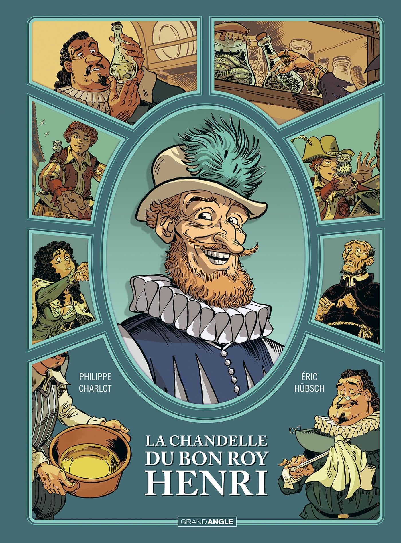 La chandelle du bon roy Henri - histoire complète 9791041100828