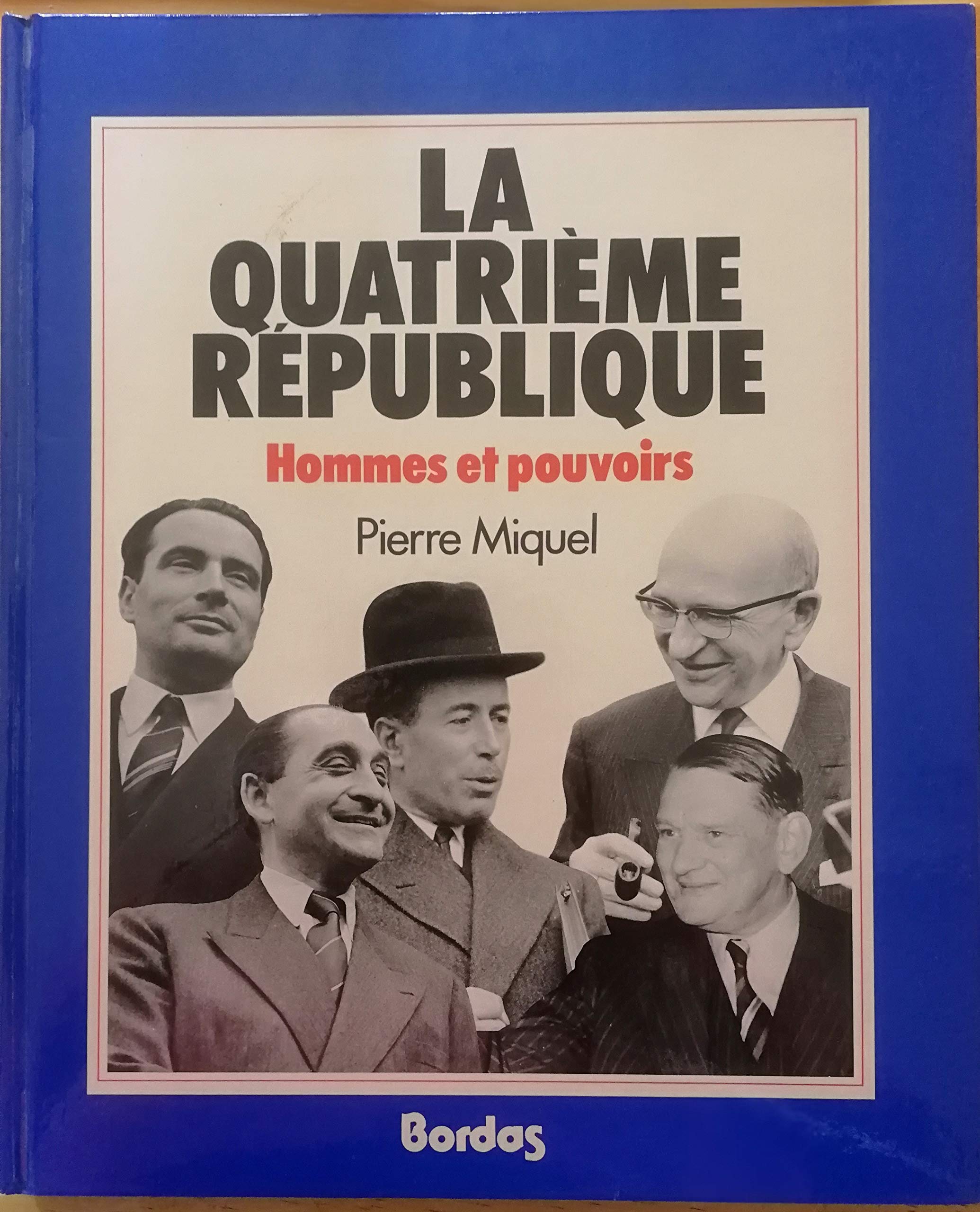 La Quatrième République 9782040153182