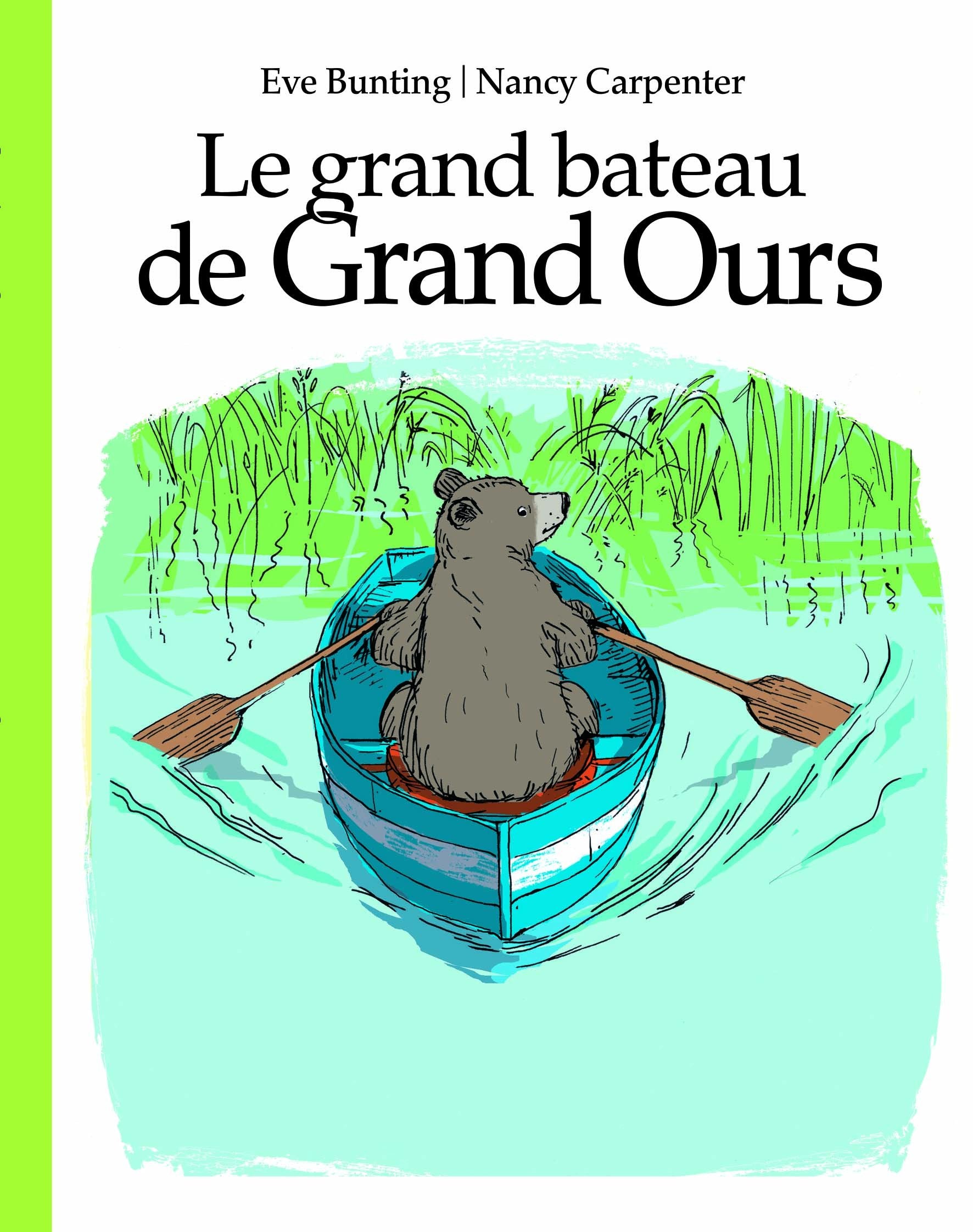 Le grand bateau de Grand Ours 9782211230063
