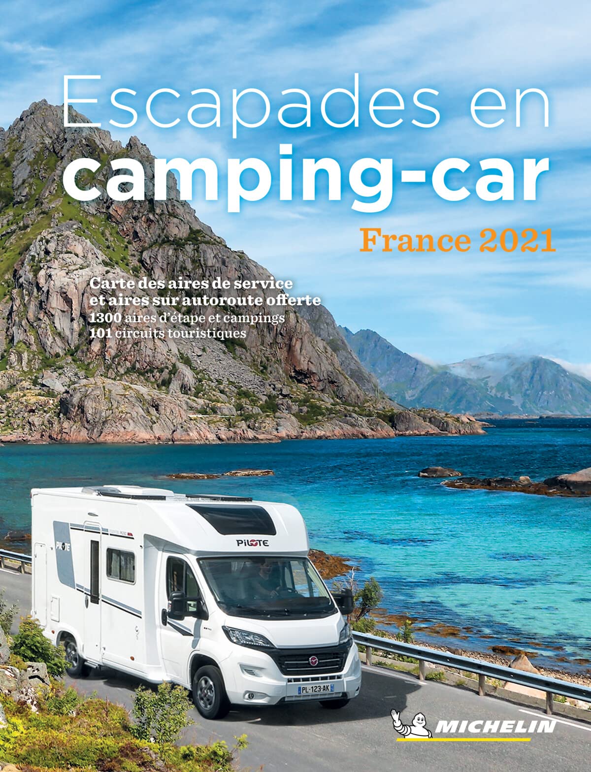 Escapades en Camping-car France 2021 9782067251328