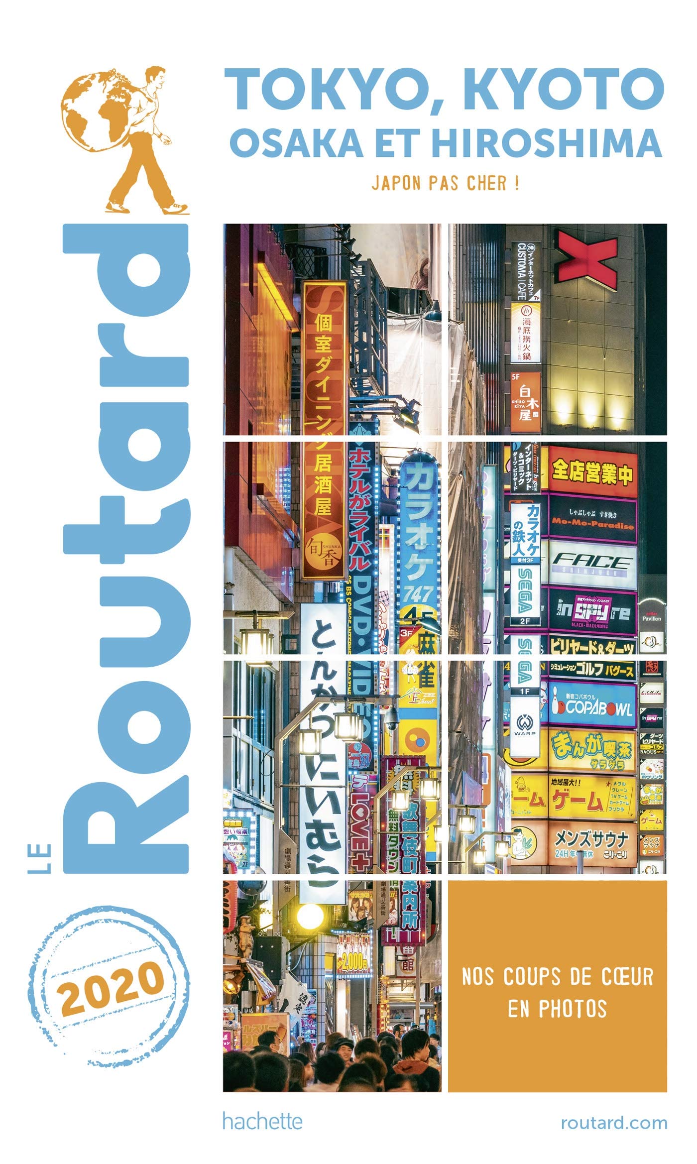 Guide du Routard Tokyo-Kyoto 2020 9782017068341