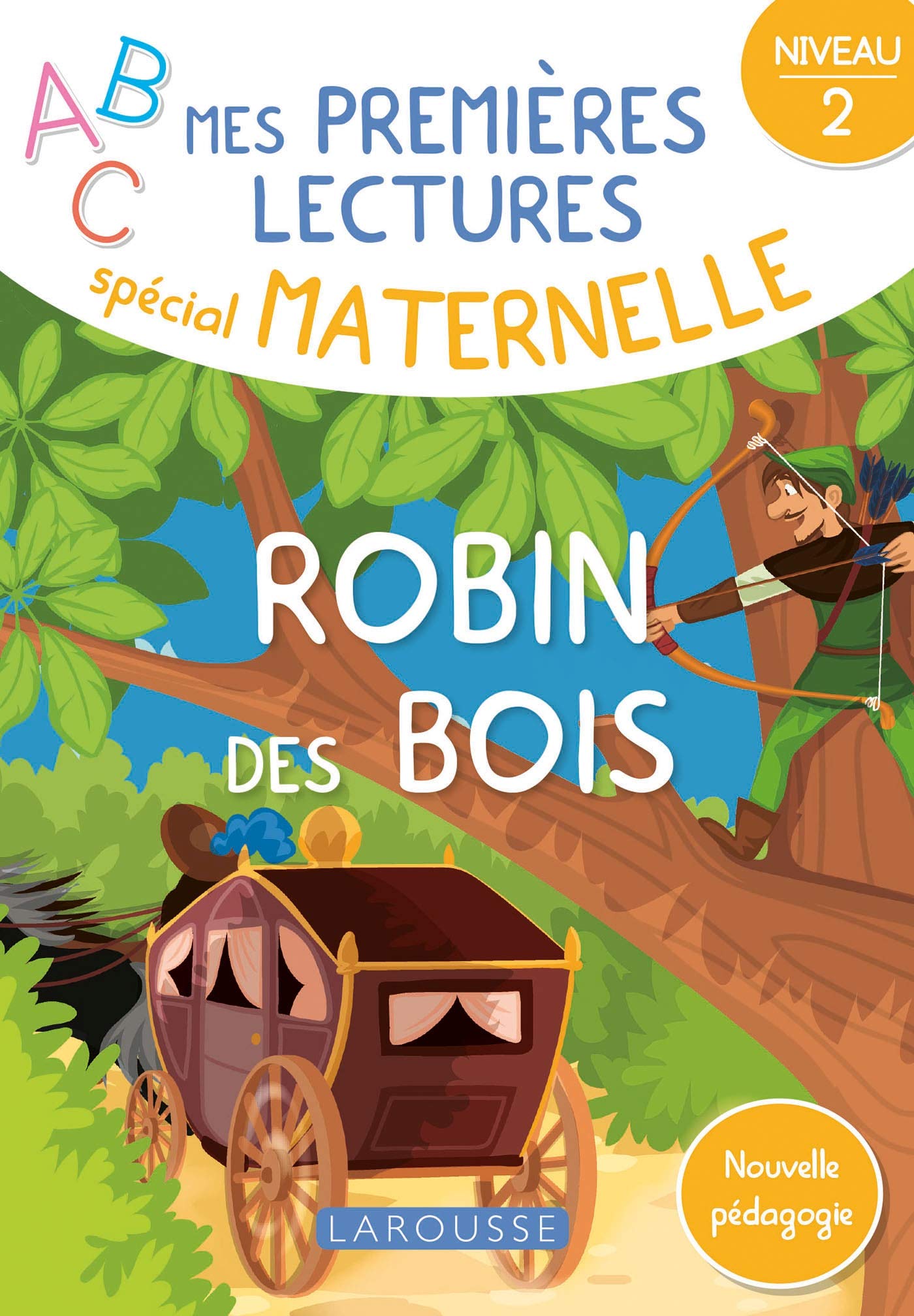 Mes premières lectures spécial maternelle, Robin des bois 9782035992260