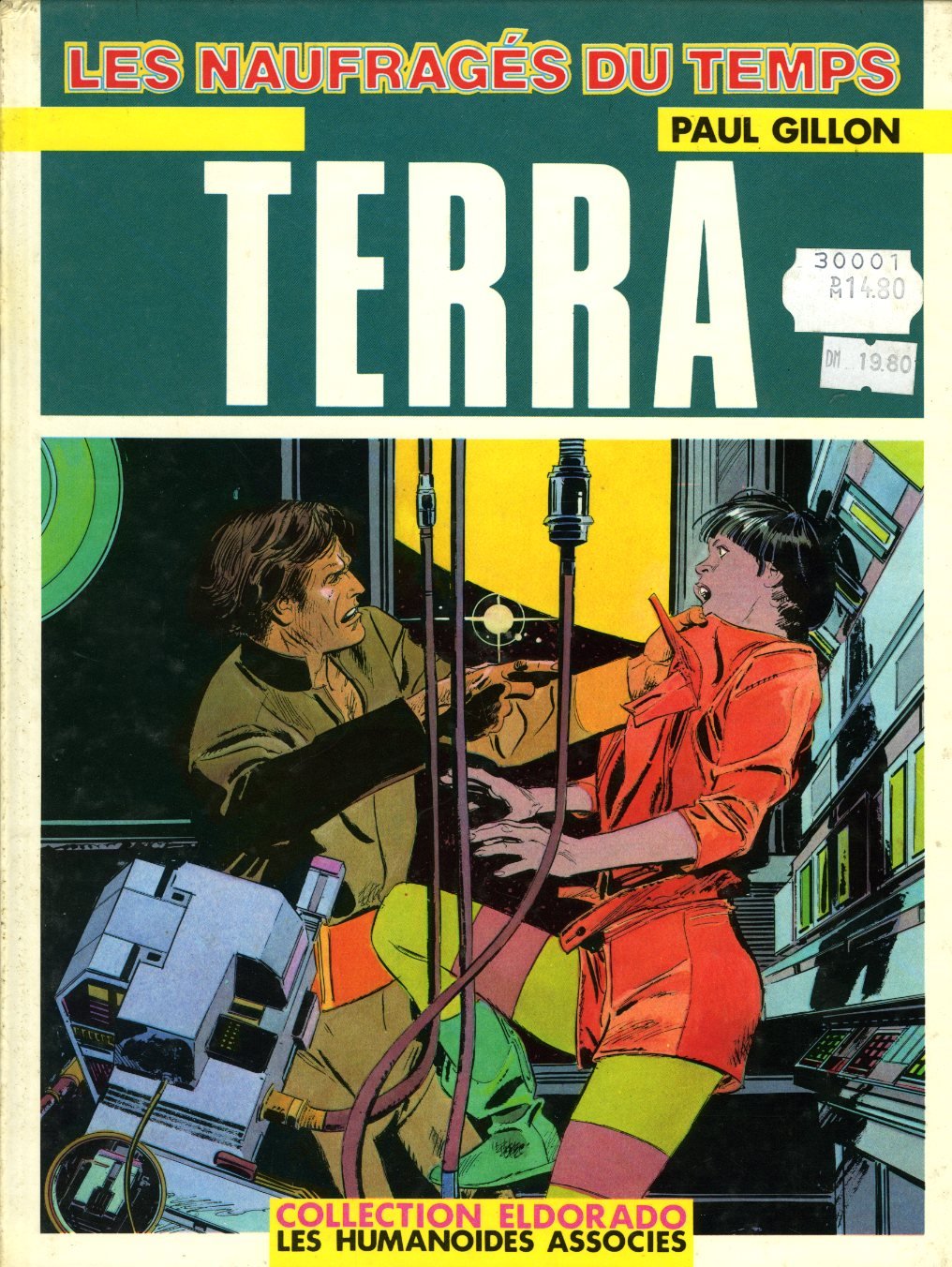Les Naufragés du temps, tome 9 : Terra 9782731602975