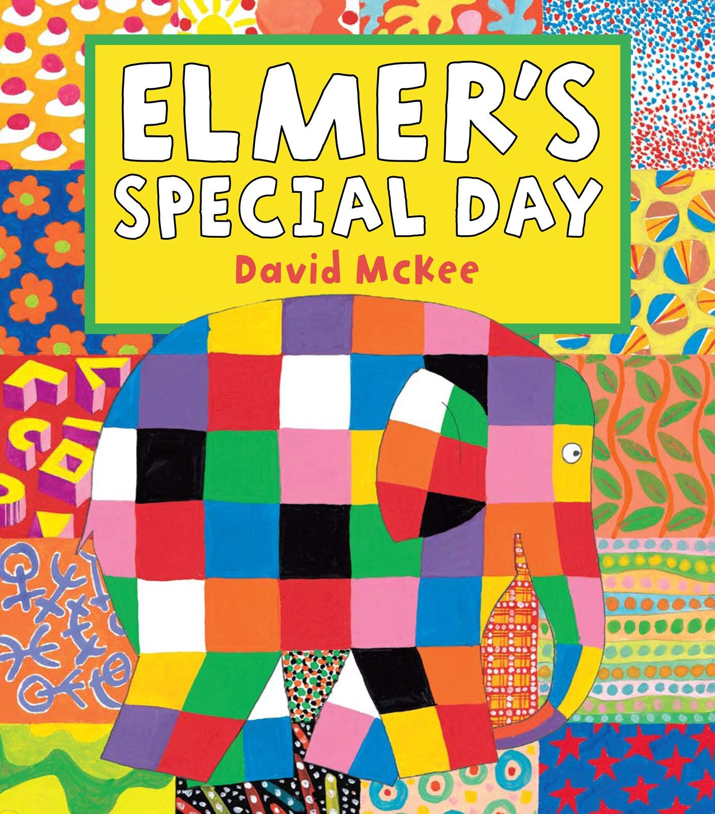 Elmer's Special Day (Elmer Picture Books) 9781842709856