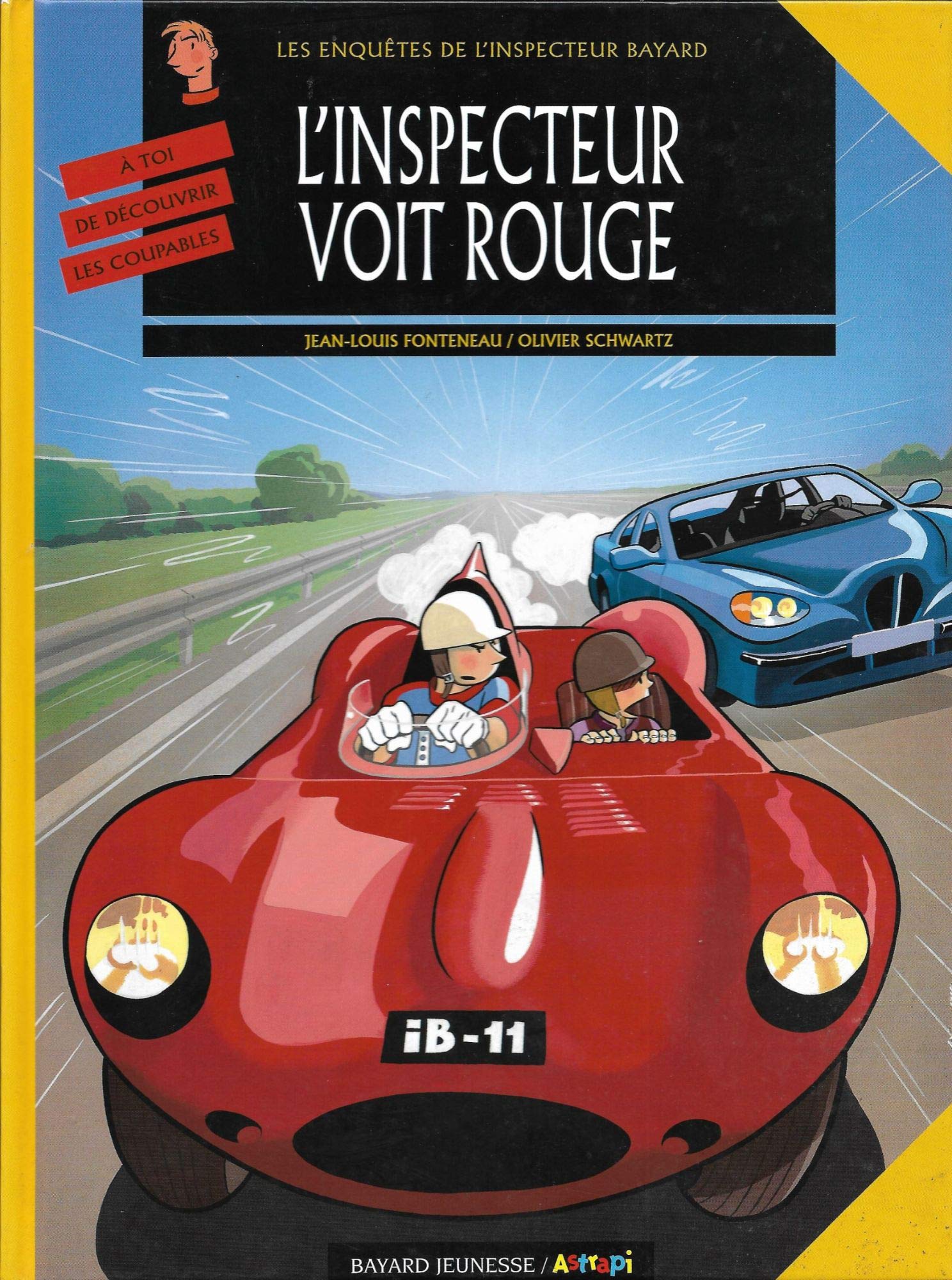 Les Enquête de l'inspecteur Bayard, tome 11 : L'Inspecteur voit rouge 9782747004541