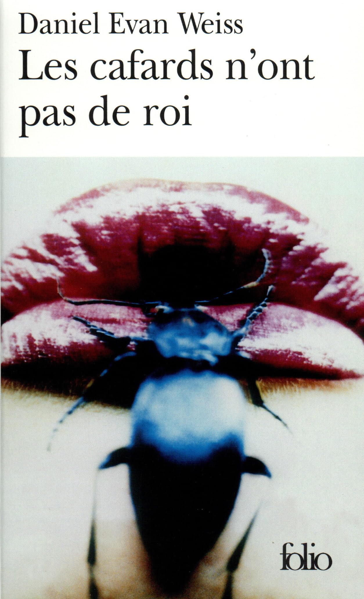 Les Cafards n'ont pas de roi 9782070314423