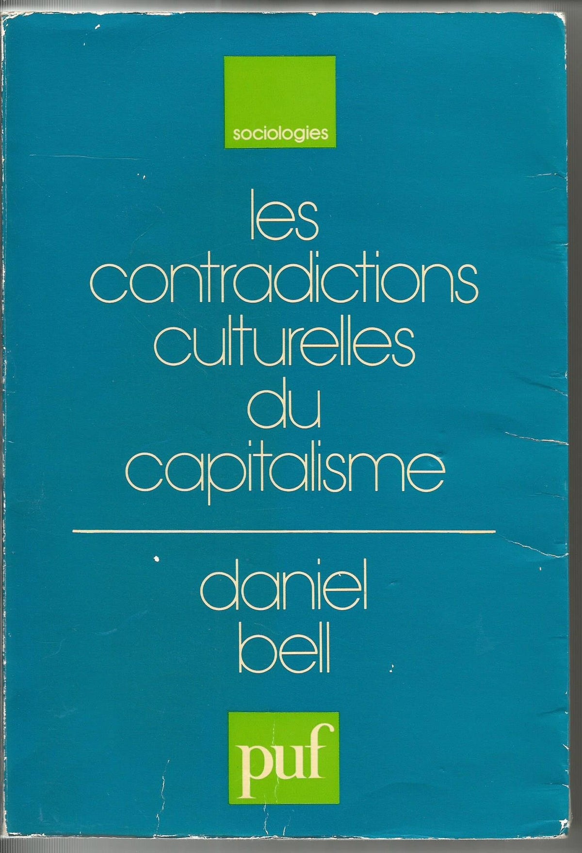 Les Contradictions culturelles du capitalisme 9782130359760