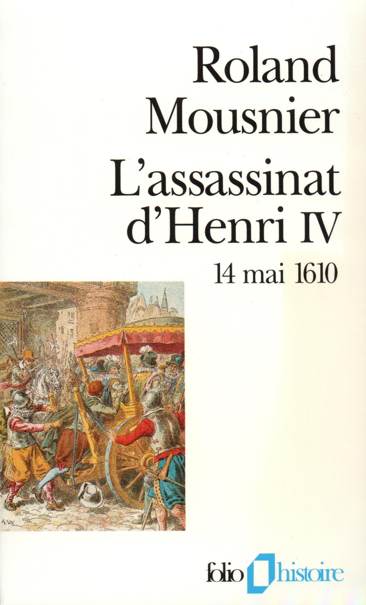L'assassinat d'Henri IV 9782070326846