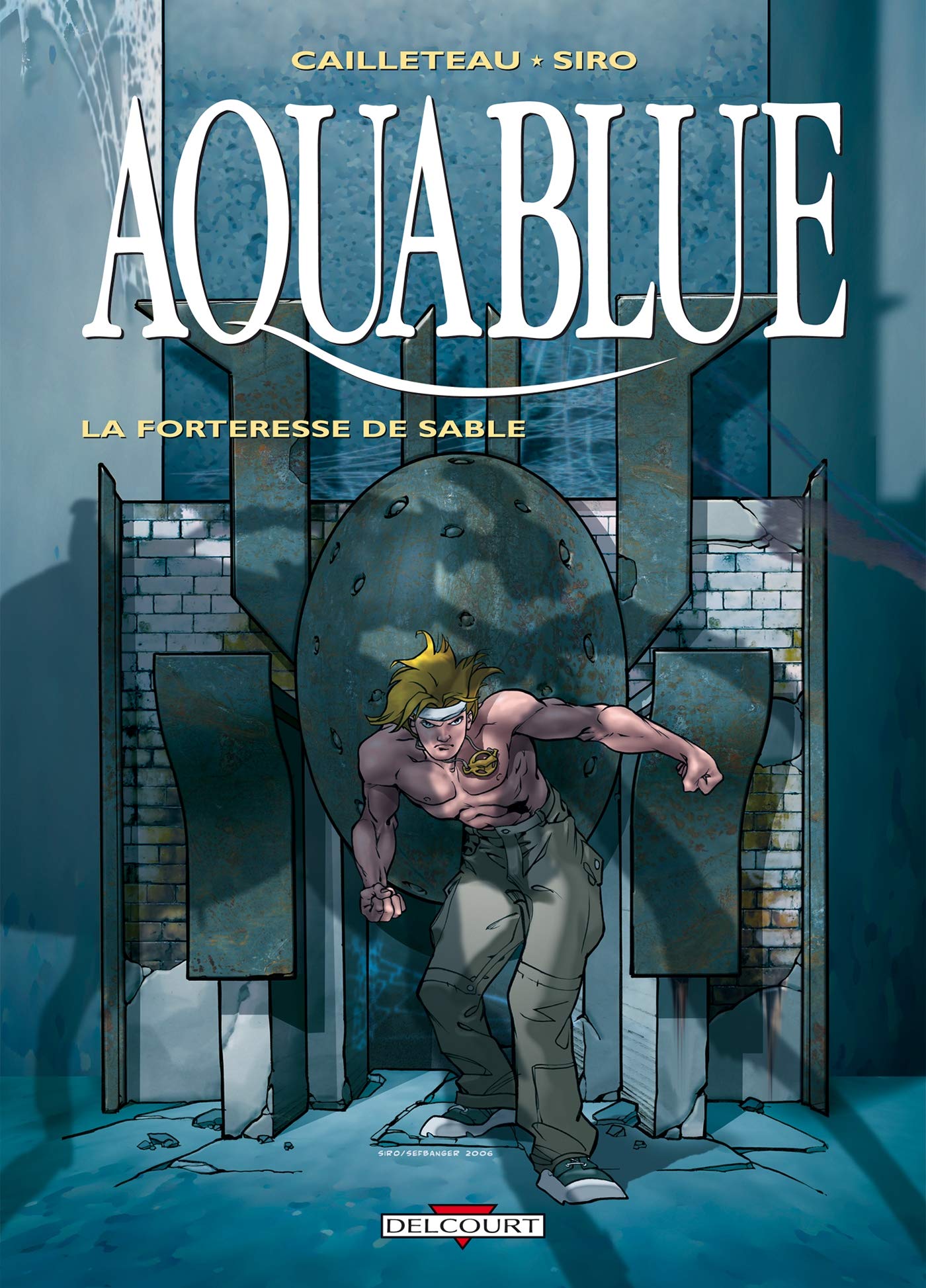 Aquablue T11: La Forteresse de sable 9782756004006