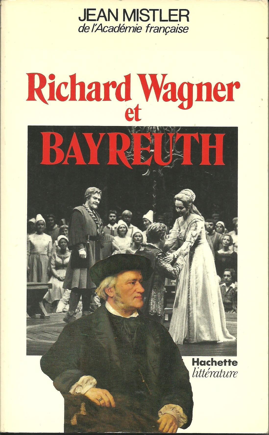 Richard Wagner et Bayreuth 9782010066689