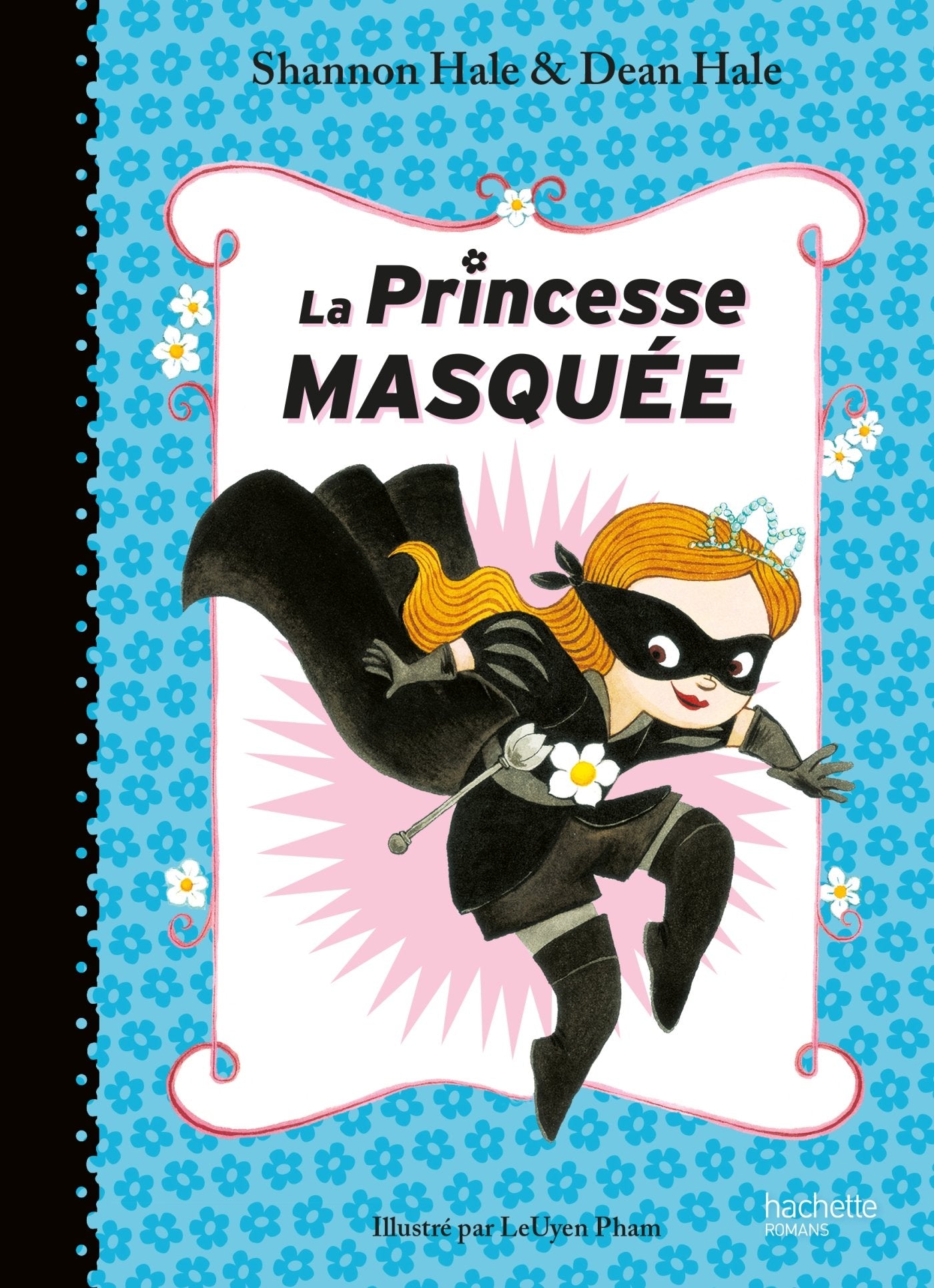 La Princesse Masquée 9782012256767