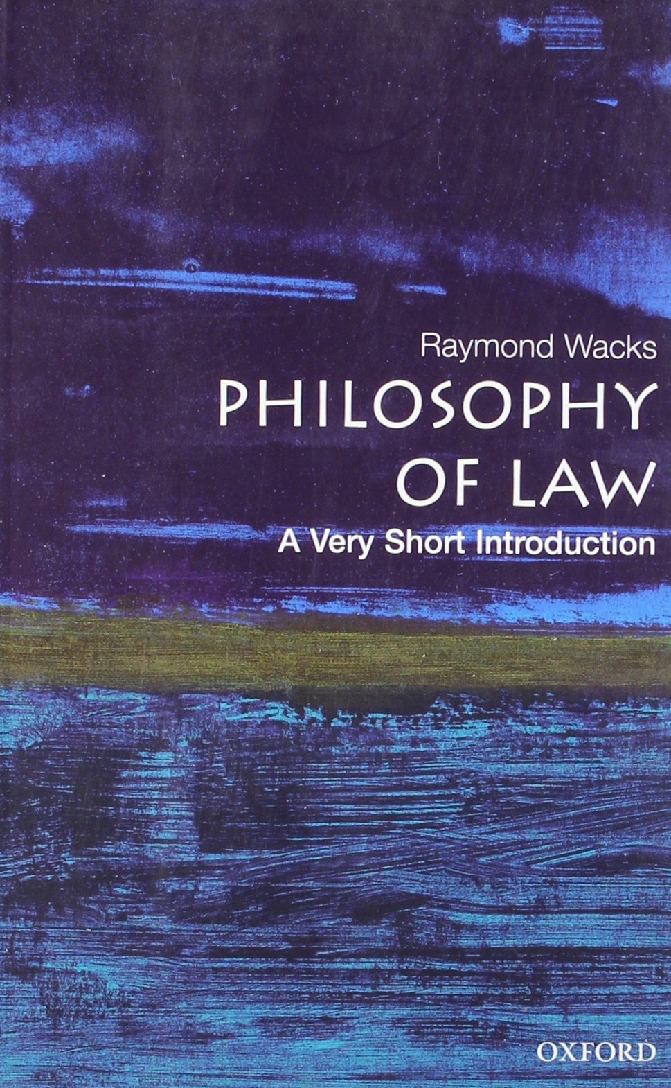 Philosophy of Law: A Very Short Introduction 9780192806918