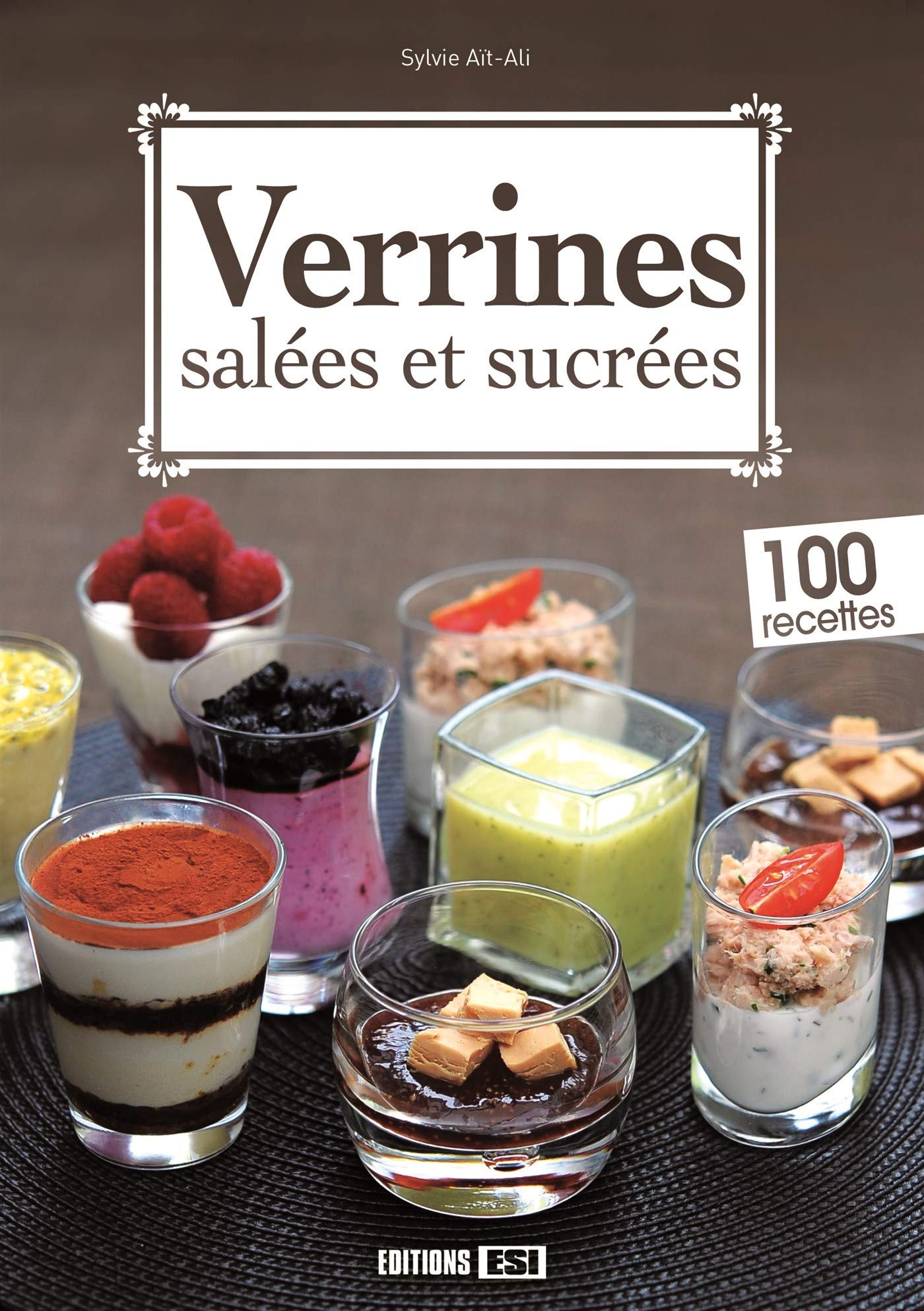 Verrines salées et sucrées 9782822603416