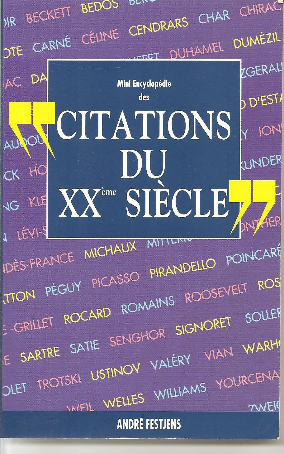 Mini encyclopédie des citations du XXème siècle 9782724267181