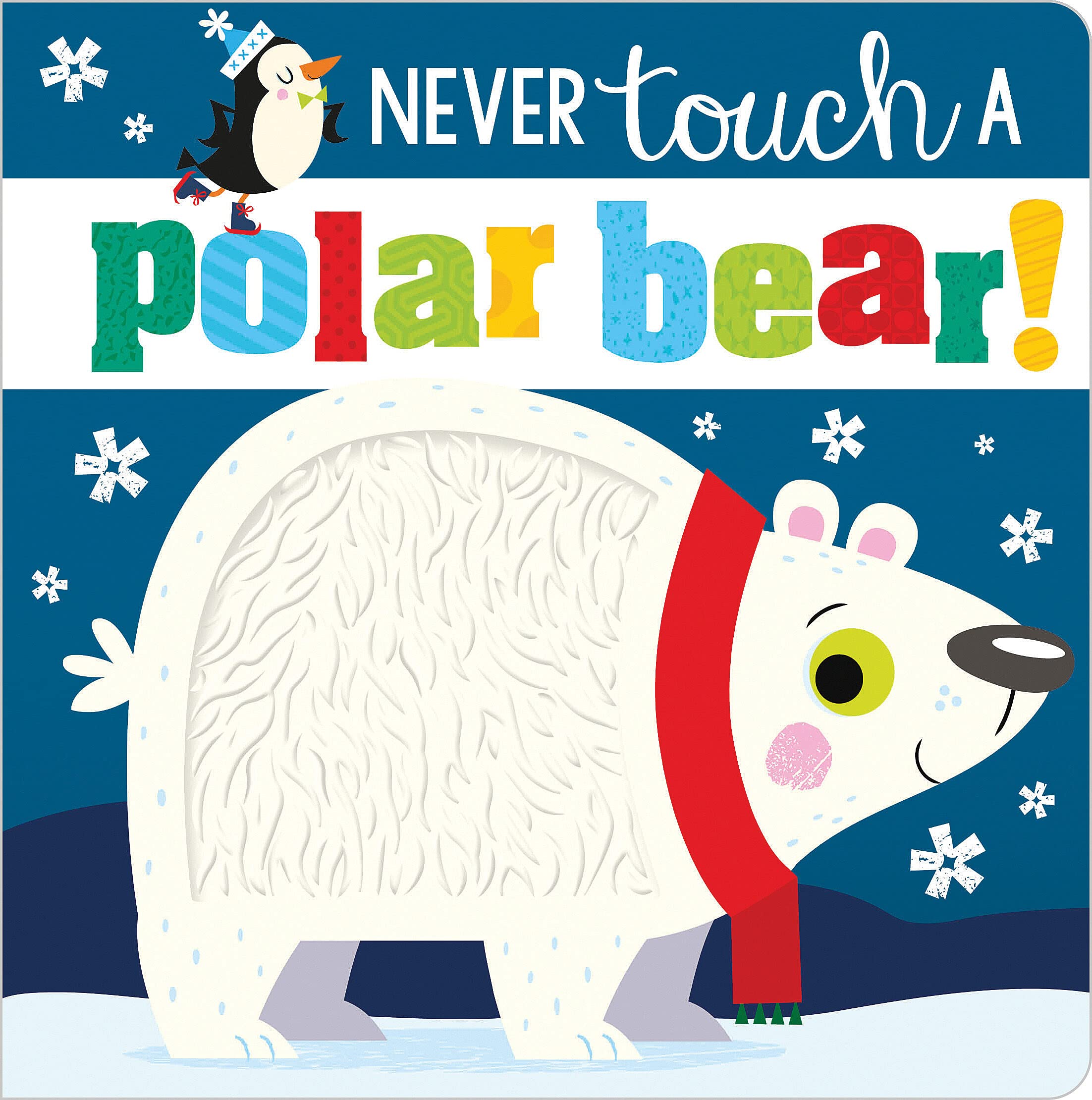 Never Touch a Polar Bear! 9781789478884