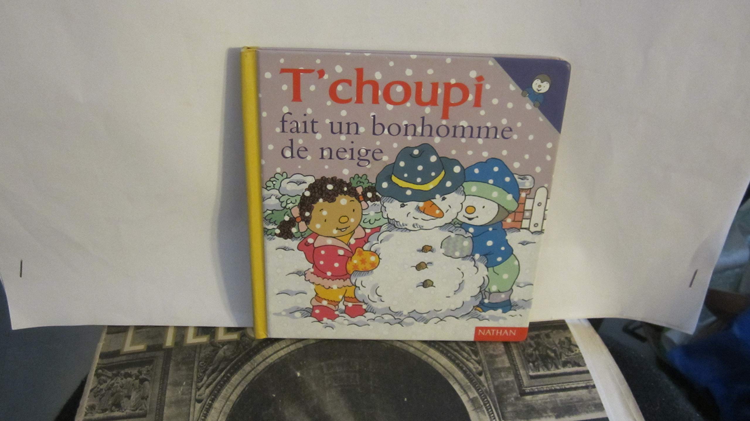 T'choupi fait un bonhomme de neige 9782092020371