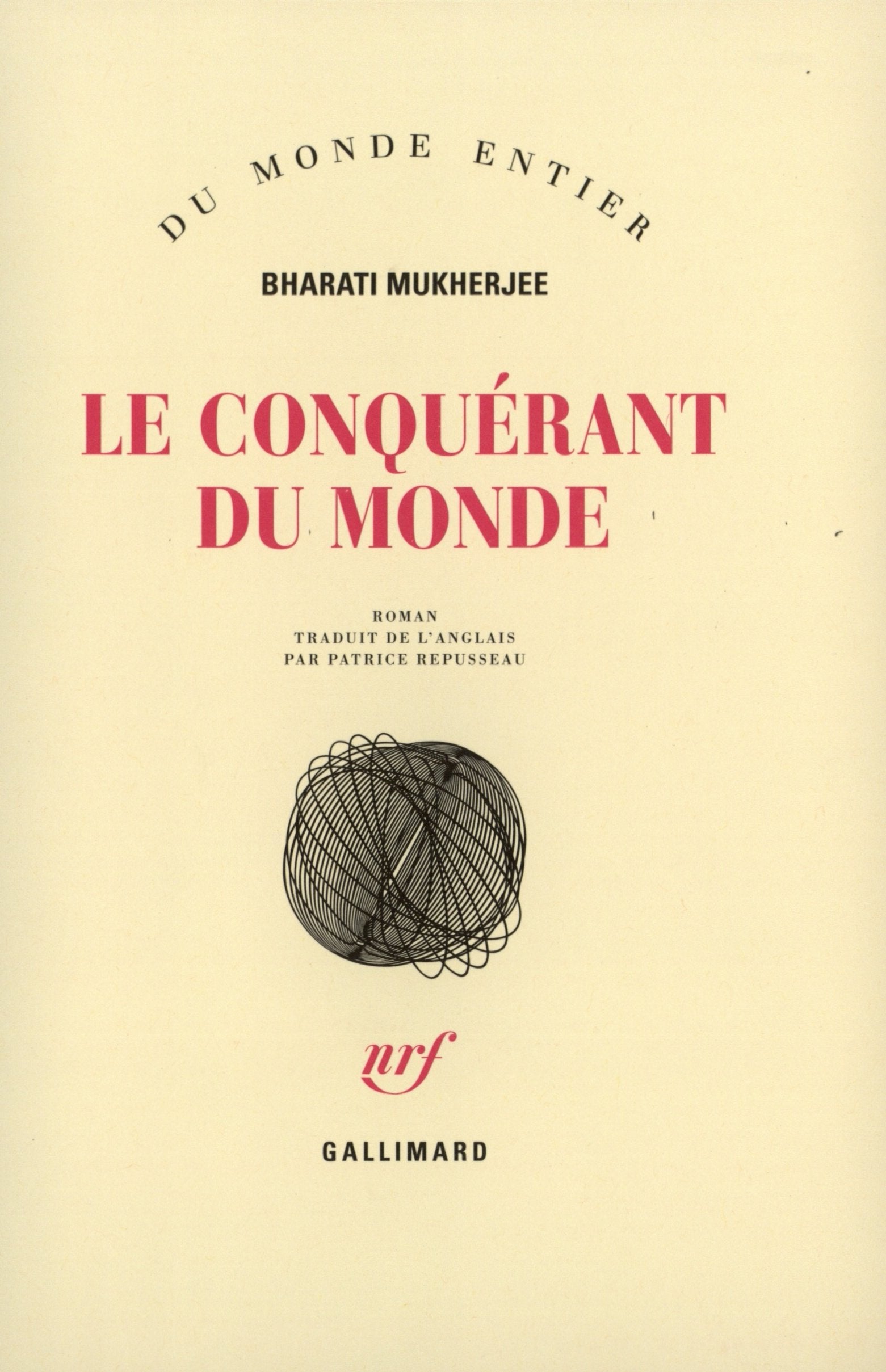 Le conquérant du monde 9782070735709