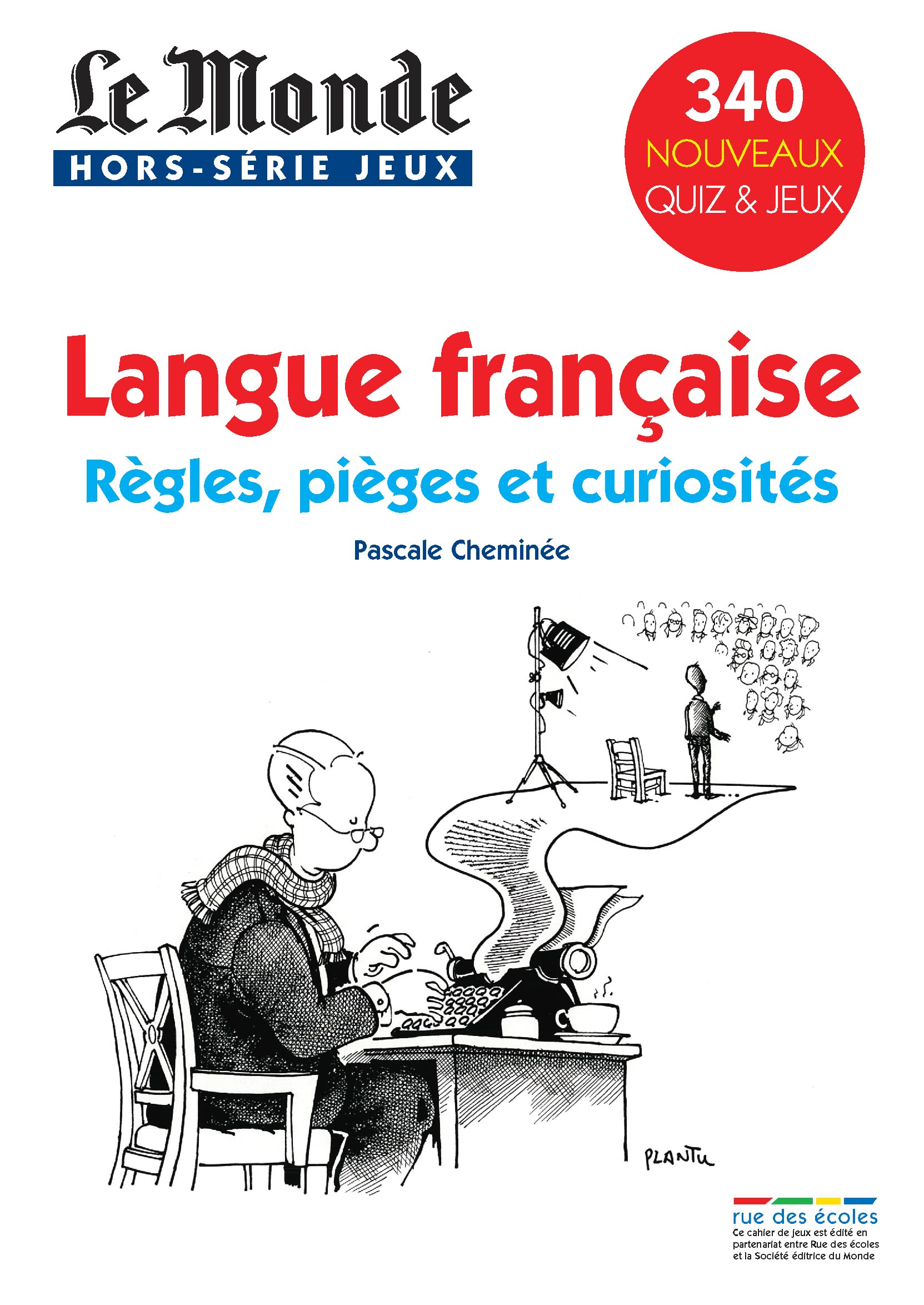 Langue française : Règles, pièges, curiosités (volume 2): règles, pièges et curiosités, 340 nouveaux quiz et jeux 9782844319531