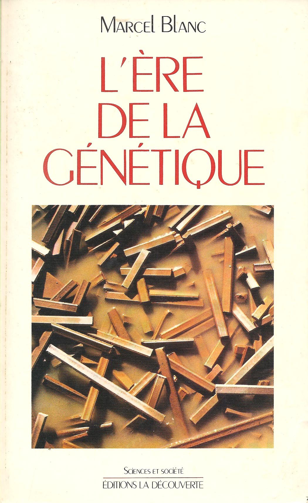 L'ere de la genetique 9782707116499