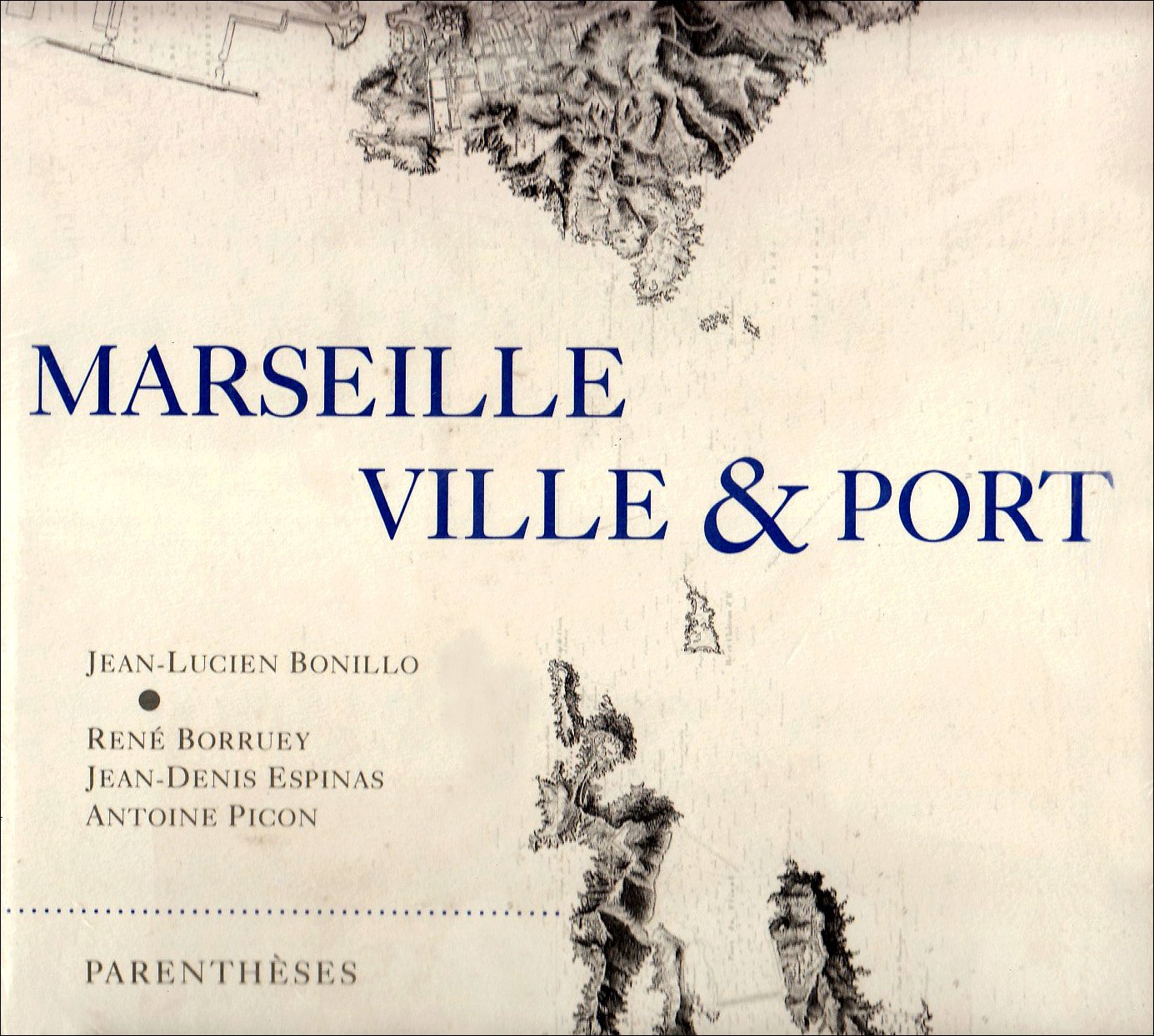 Marseille, ville et port 9782863640609