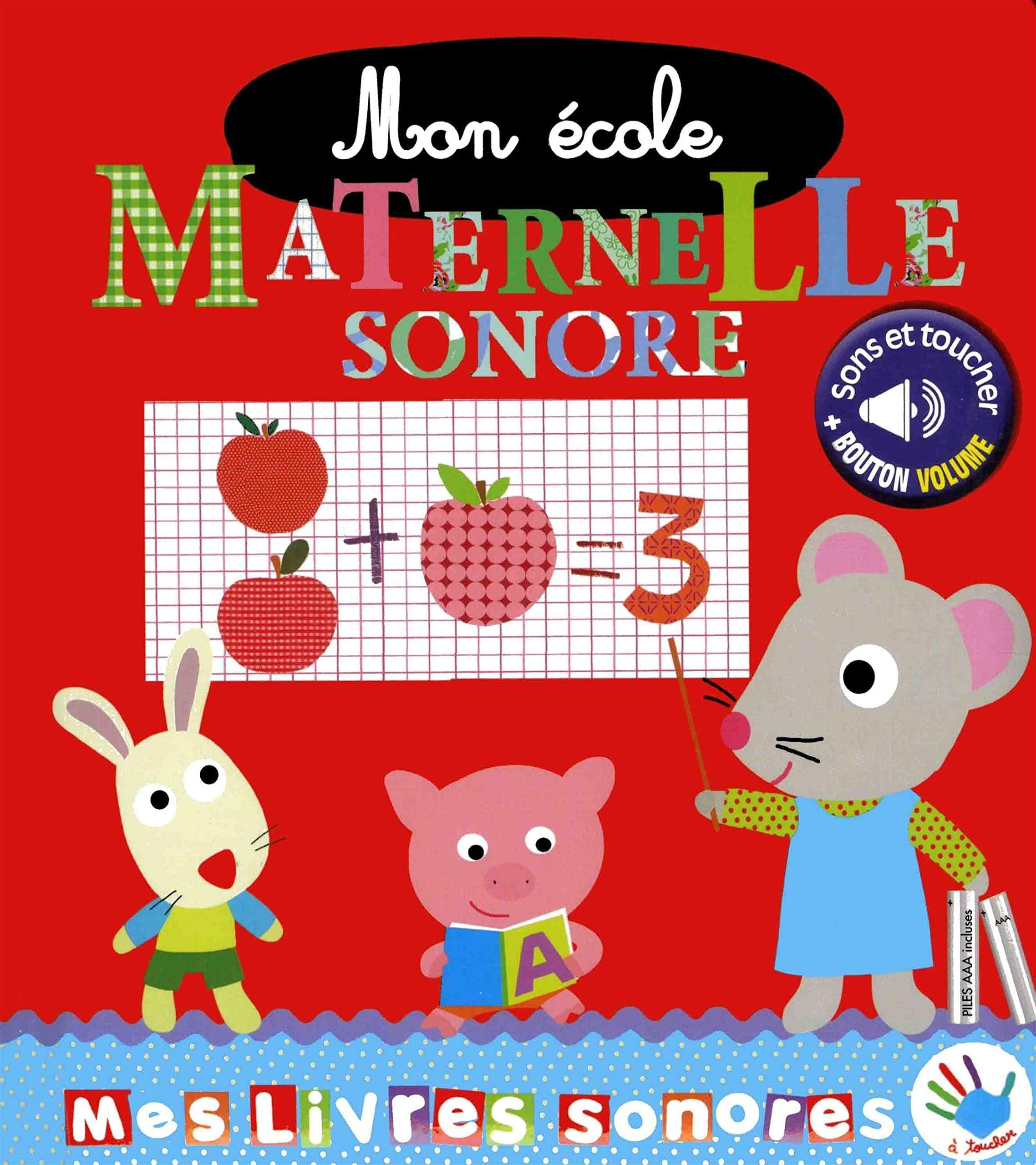 Mon école maternelle sonore 9782354815004