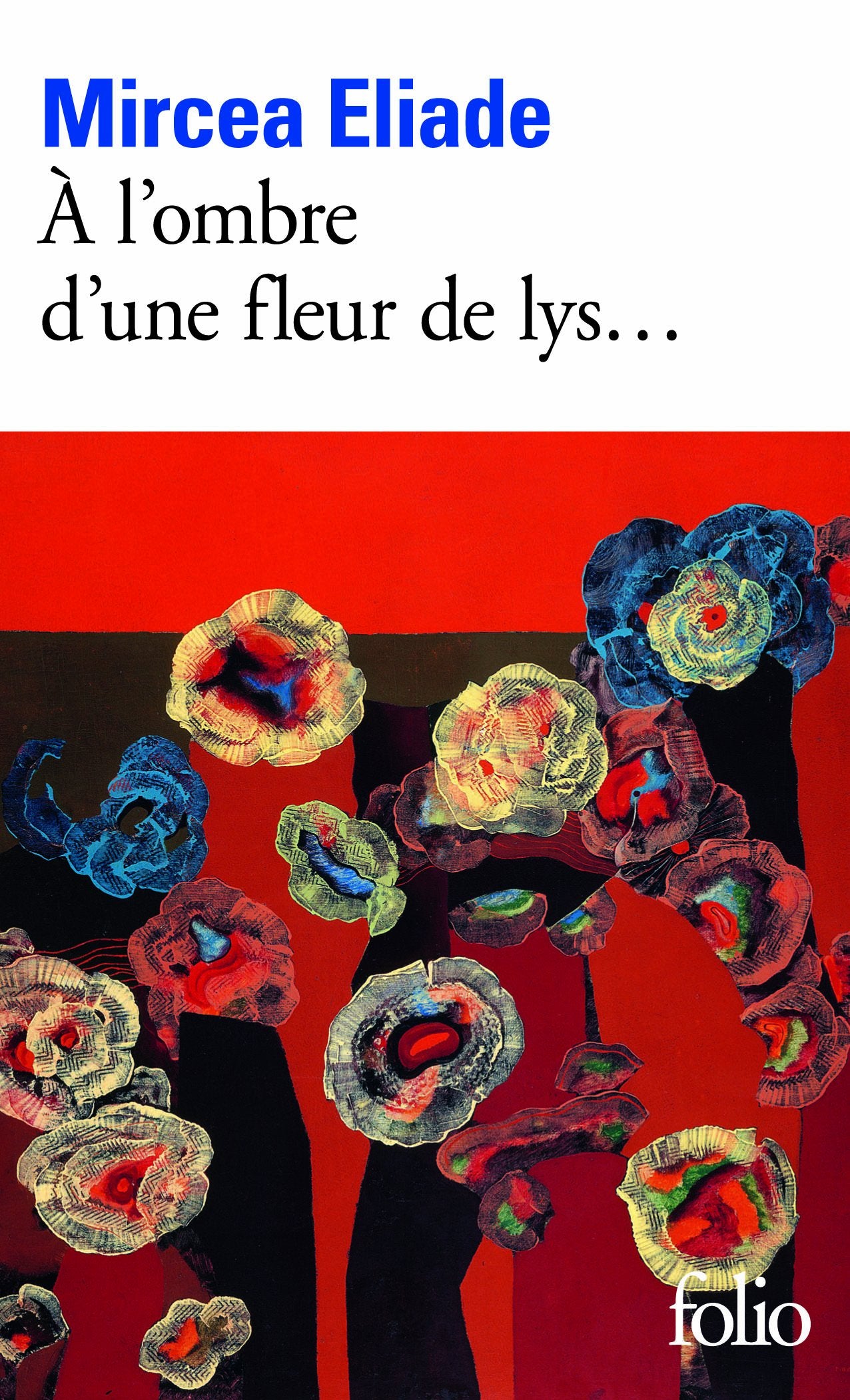 À l'ombre d'une fleur de lys... 9782070450107