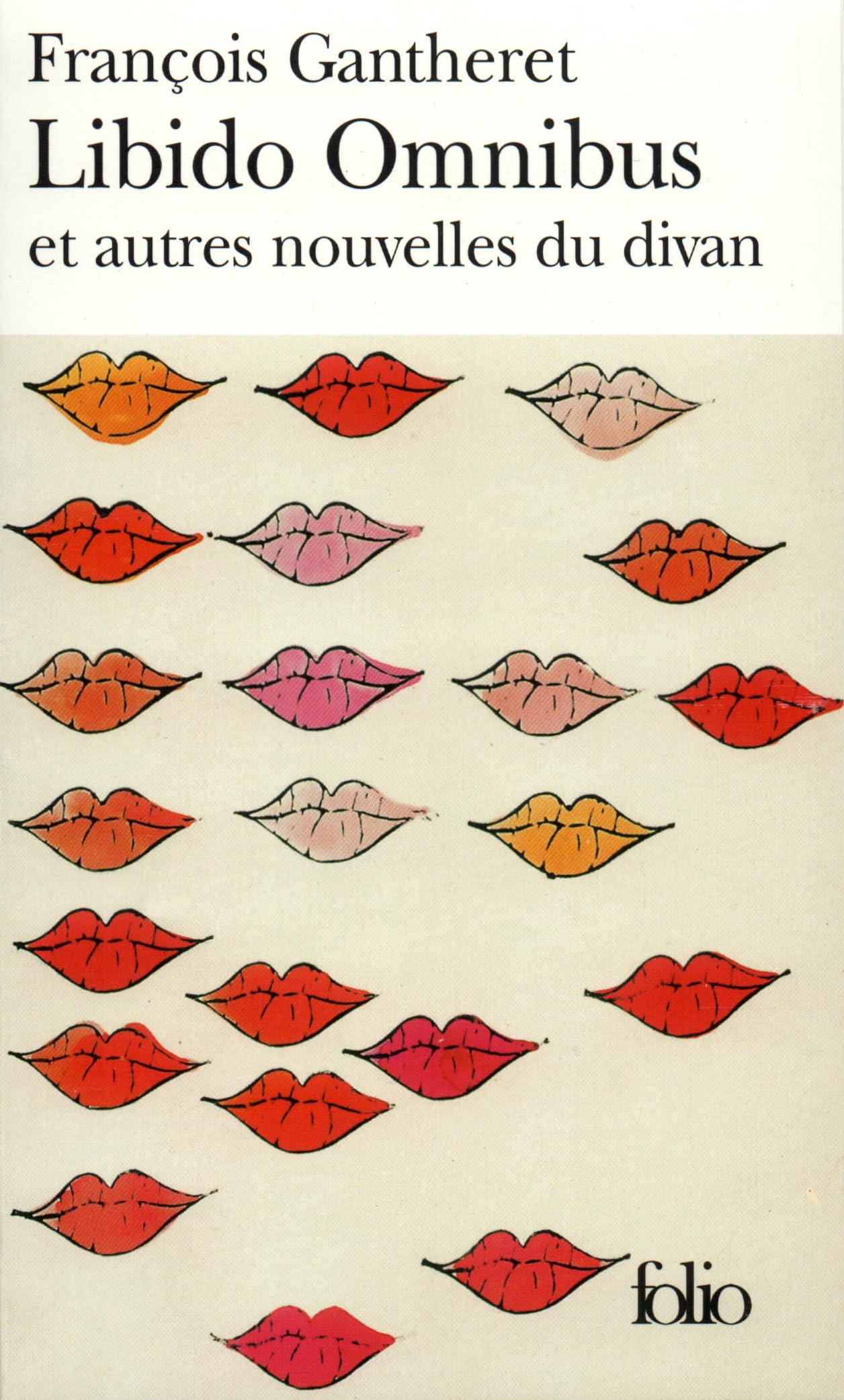 Libido Omnibus et autres nouvelles du divan 9782070420377