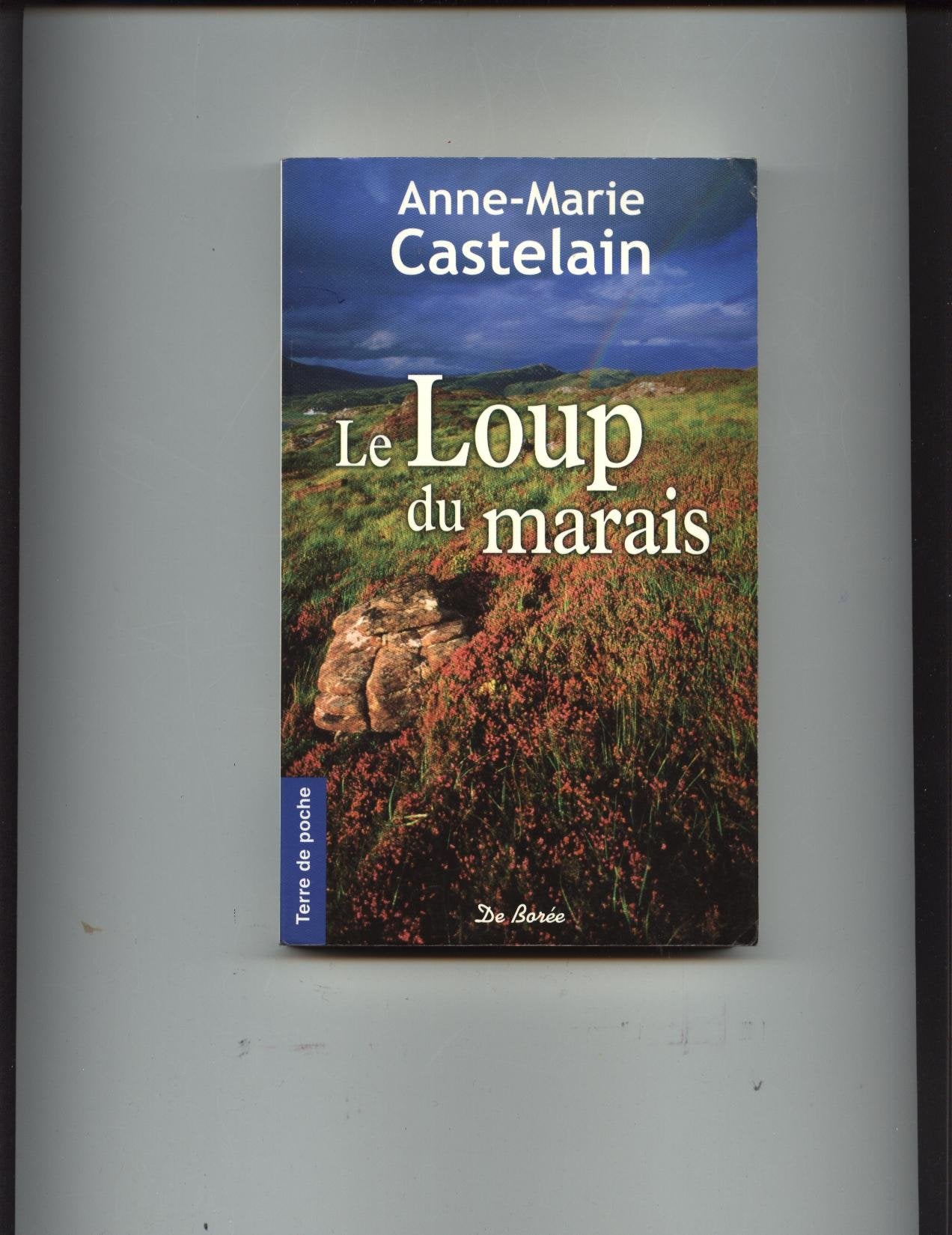 LOUP DU MARAIS (LE) 9782812900327